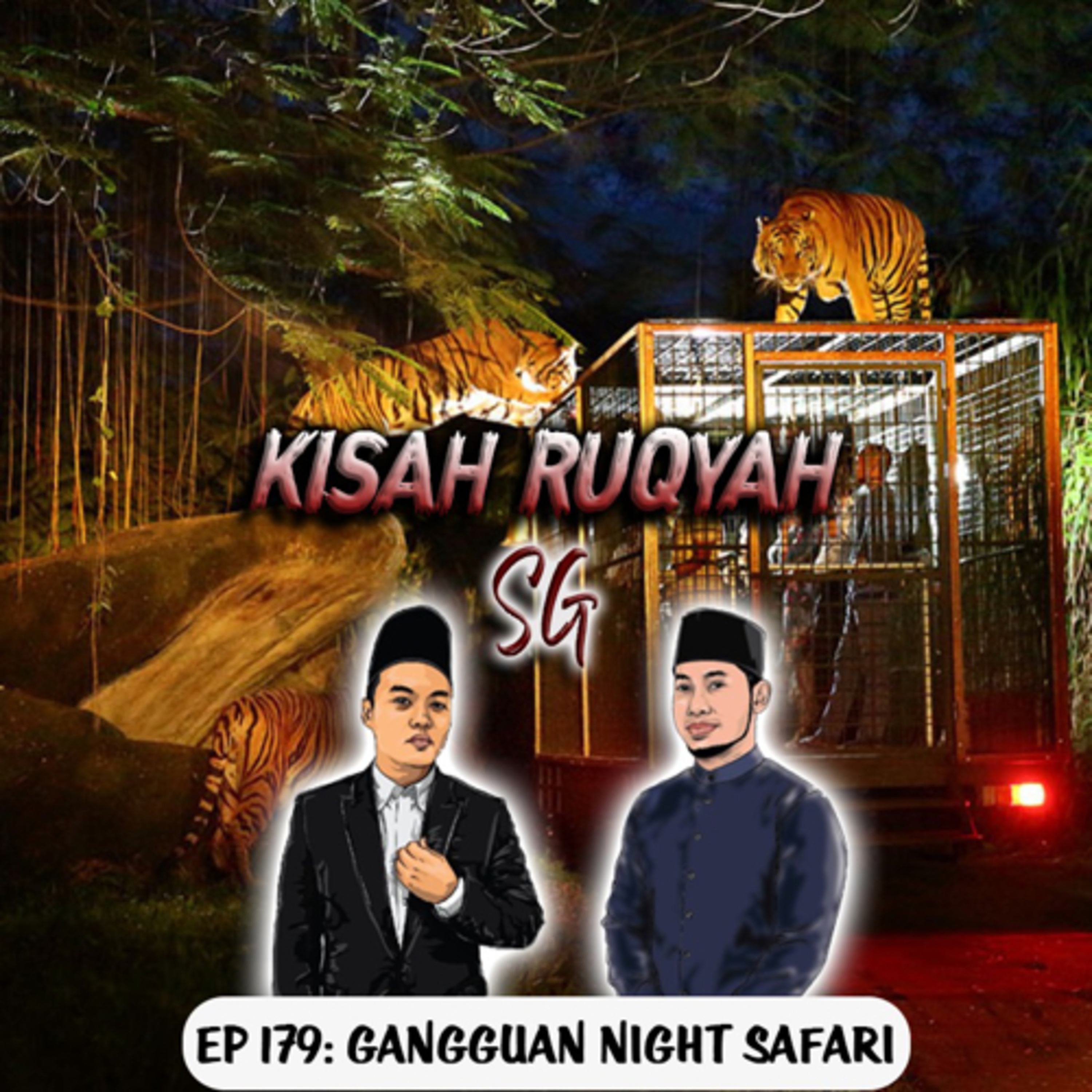 Ep 179: Gangguan Night Safari episode artwork