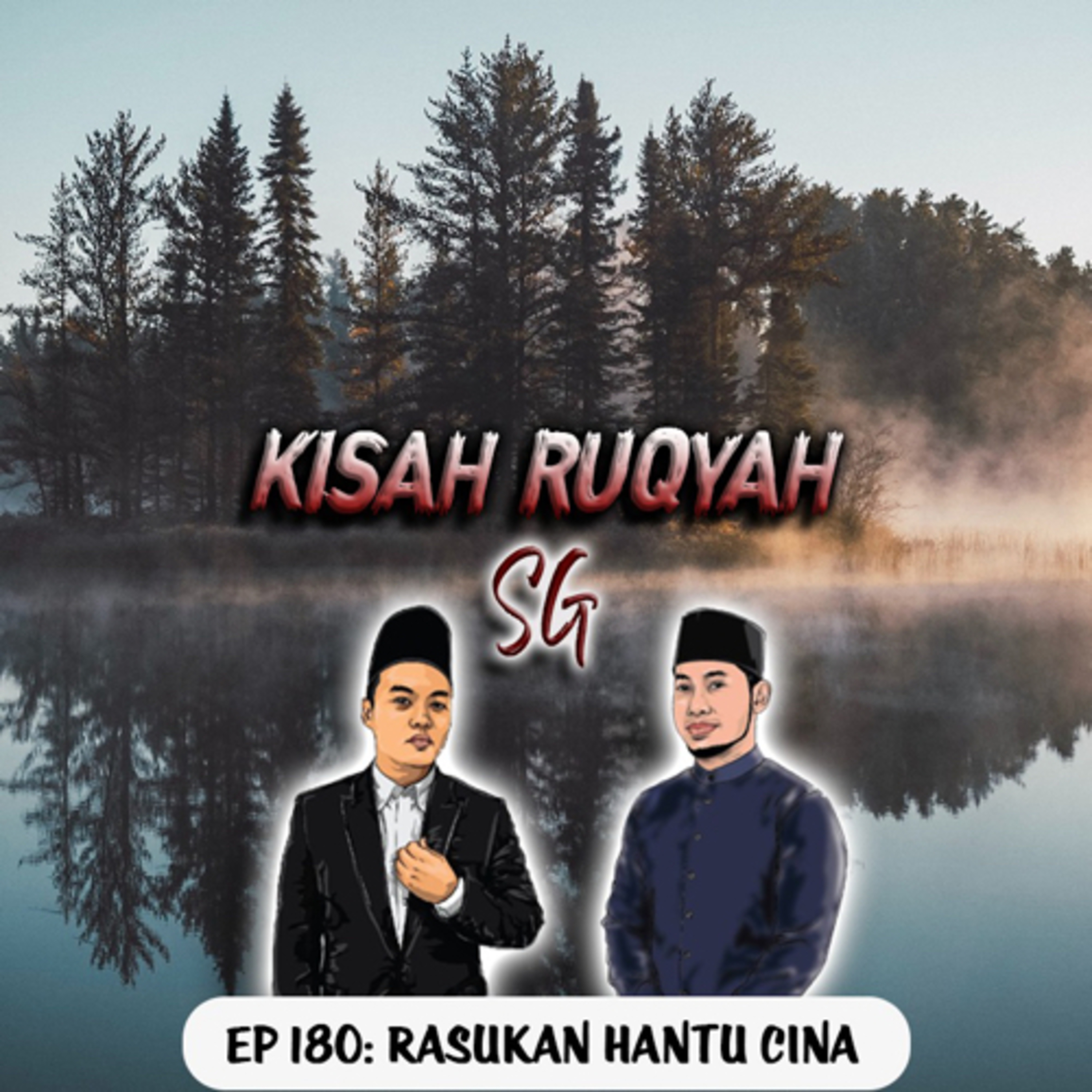 Ep 180: Rasukan Hantu Cina (Warning: kisah seram ahead) episode artwork