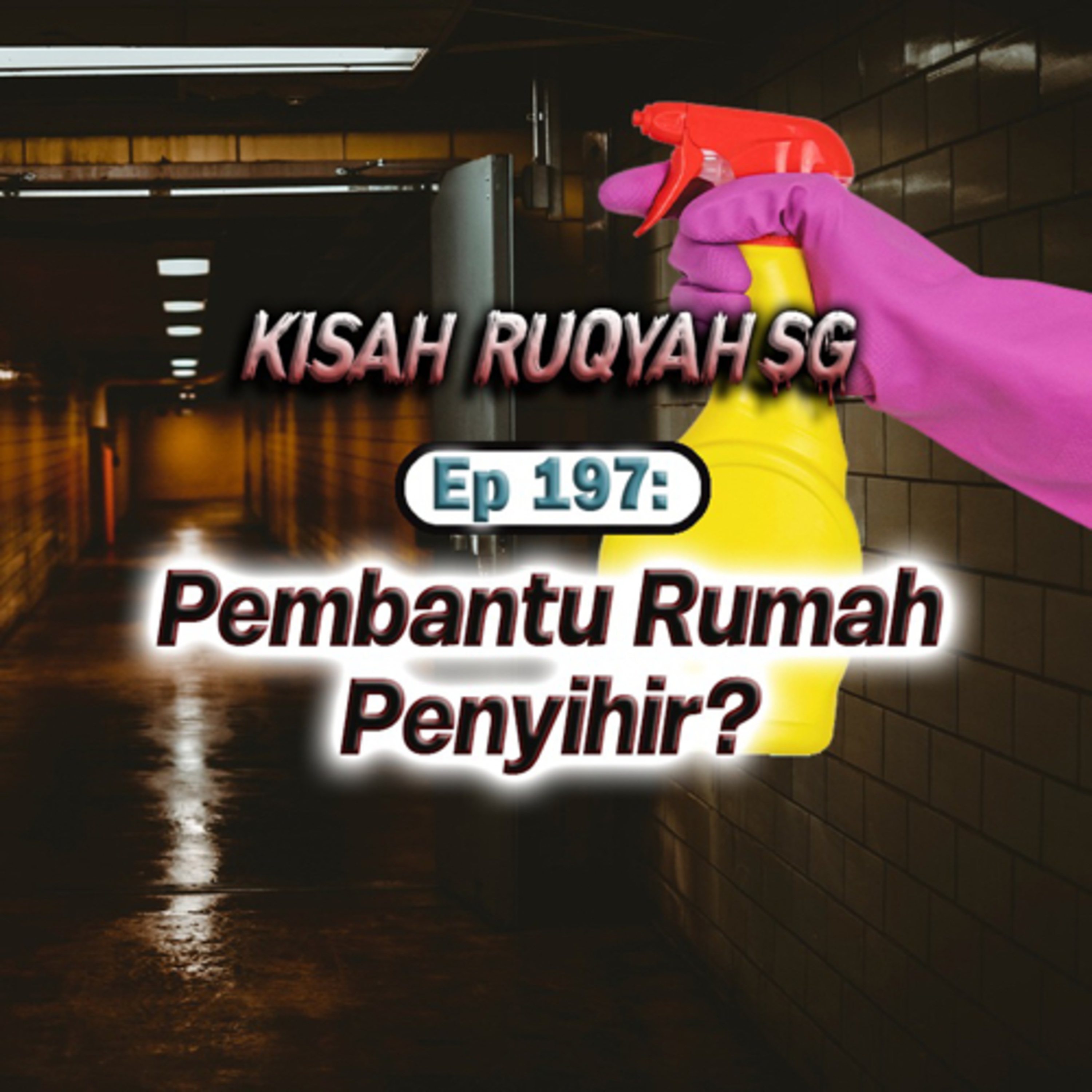 Ep 197: Pembantu Rumah Penyihir? episode artwork