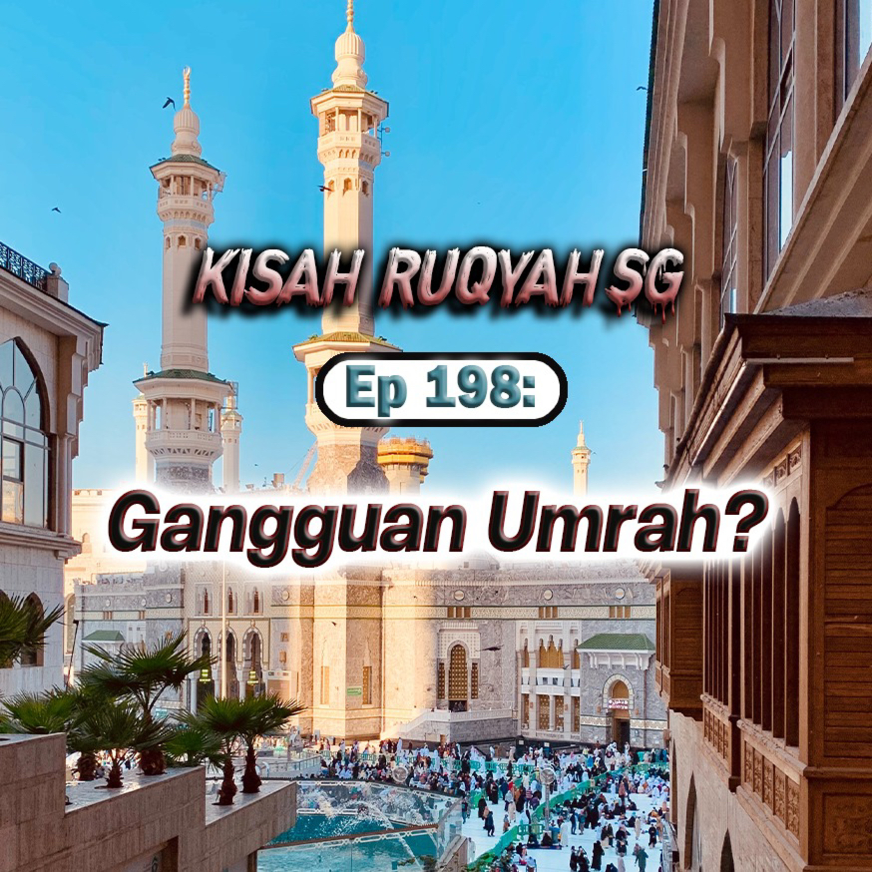 KISAH RUQYAH SG