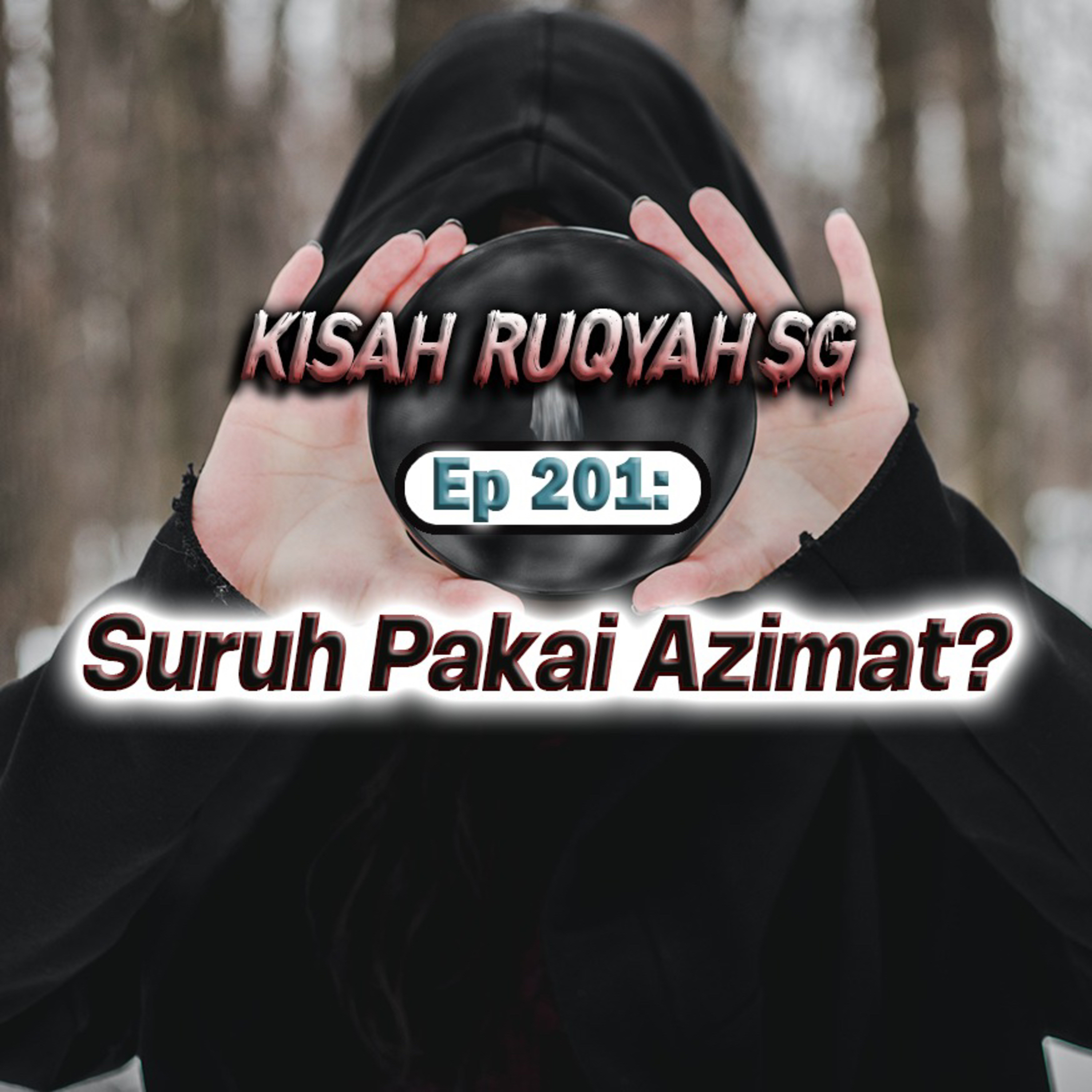 KISAH RUQYAH SG