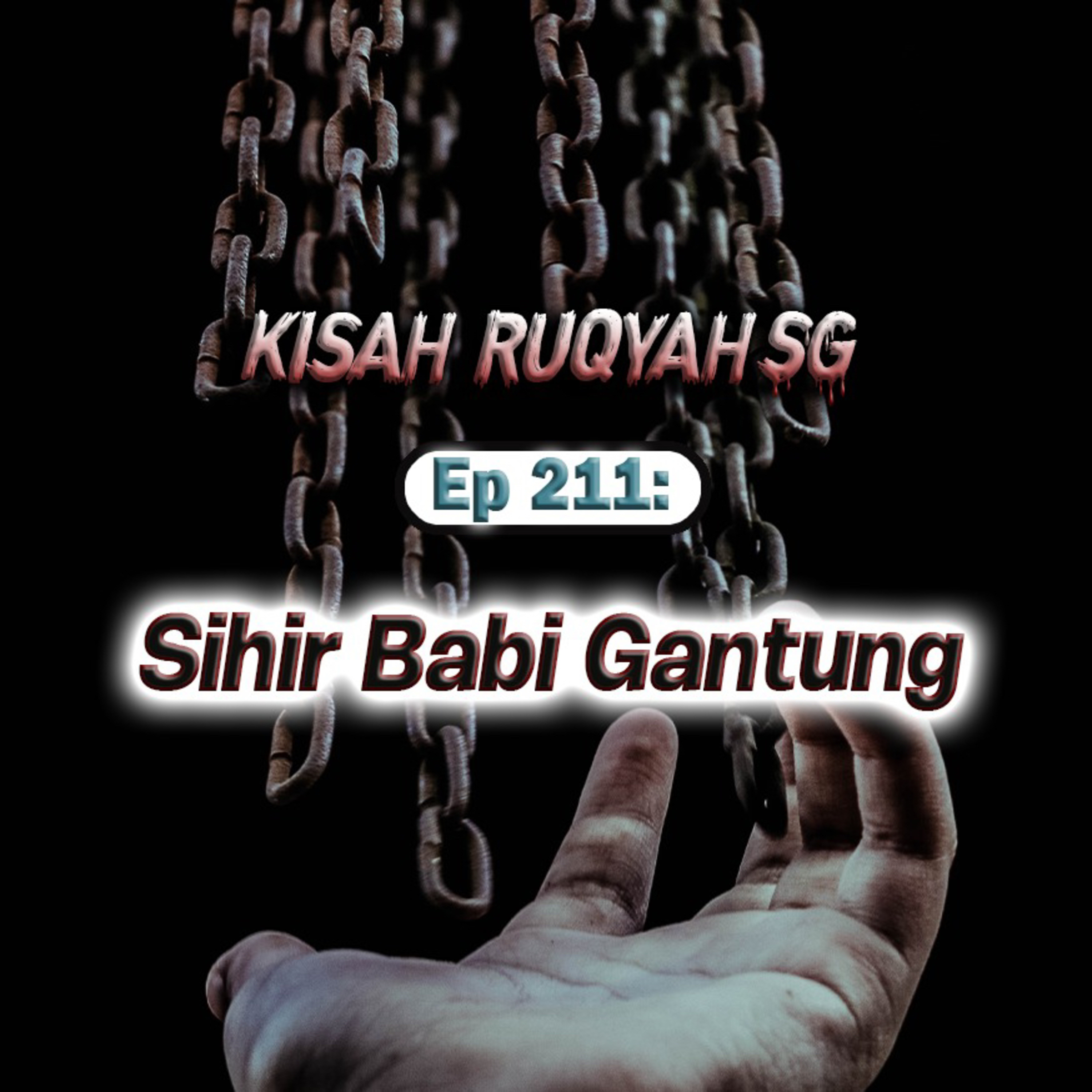 Ep 211: Sihir Babi Gantung episode artwork