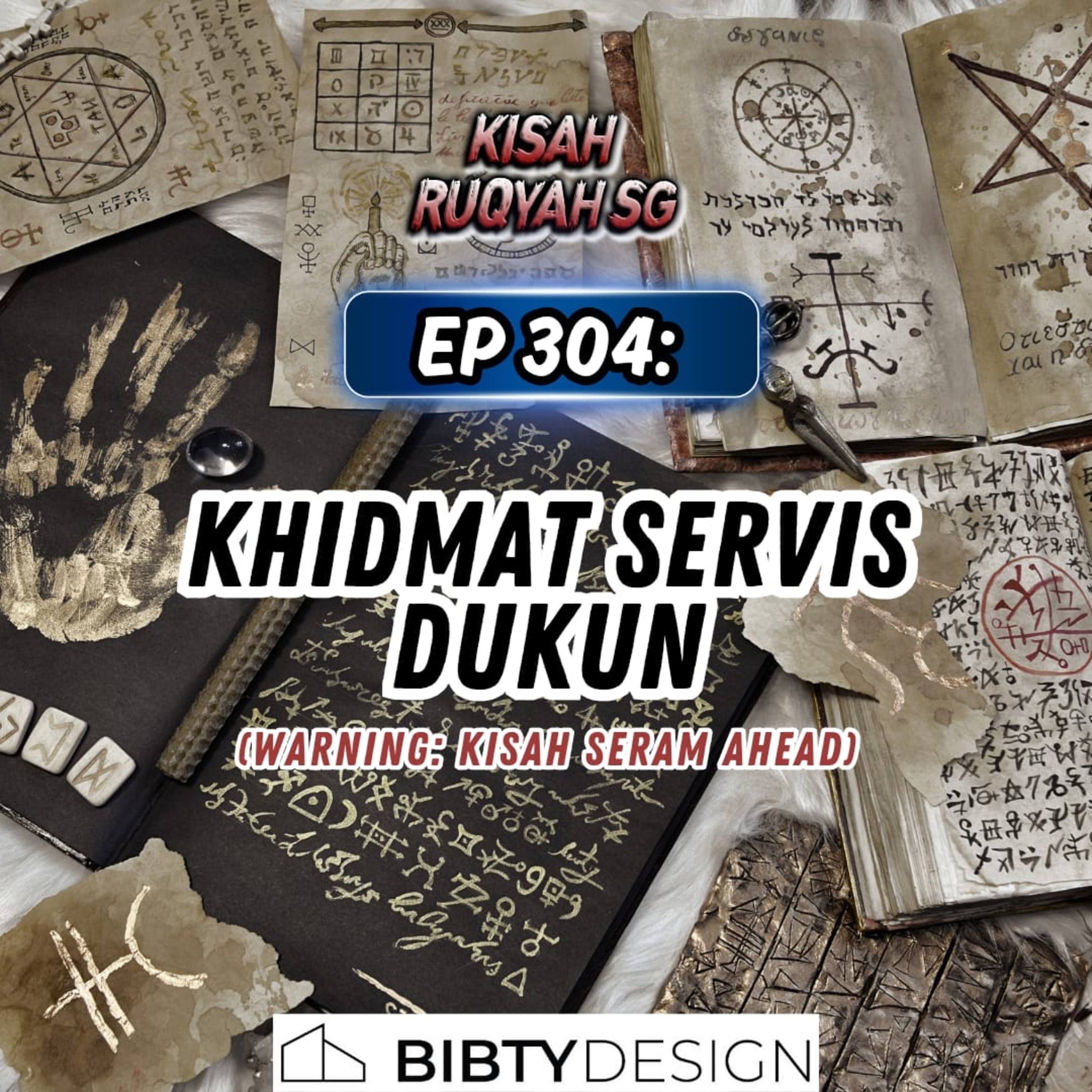 Ep 304: Khidmat Servis Dukun (Warning: kisah seram ahead) episode artwork