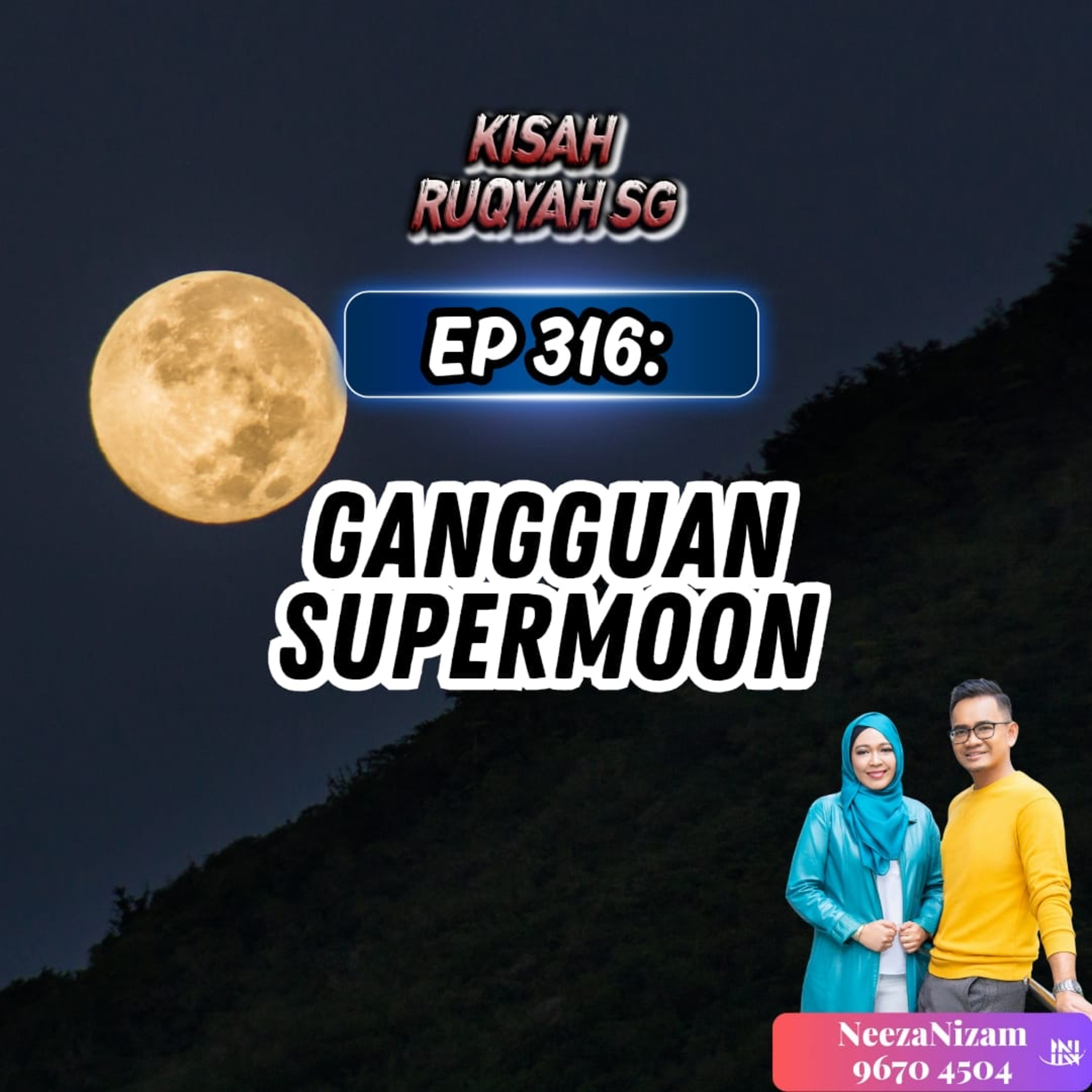 Ep 316: Gangguan Supermoon episode artwork