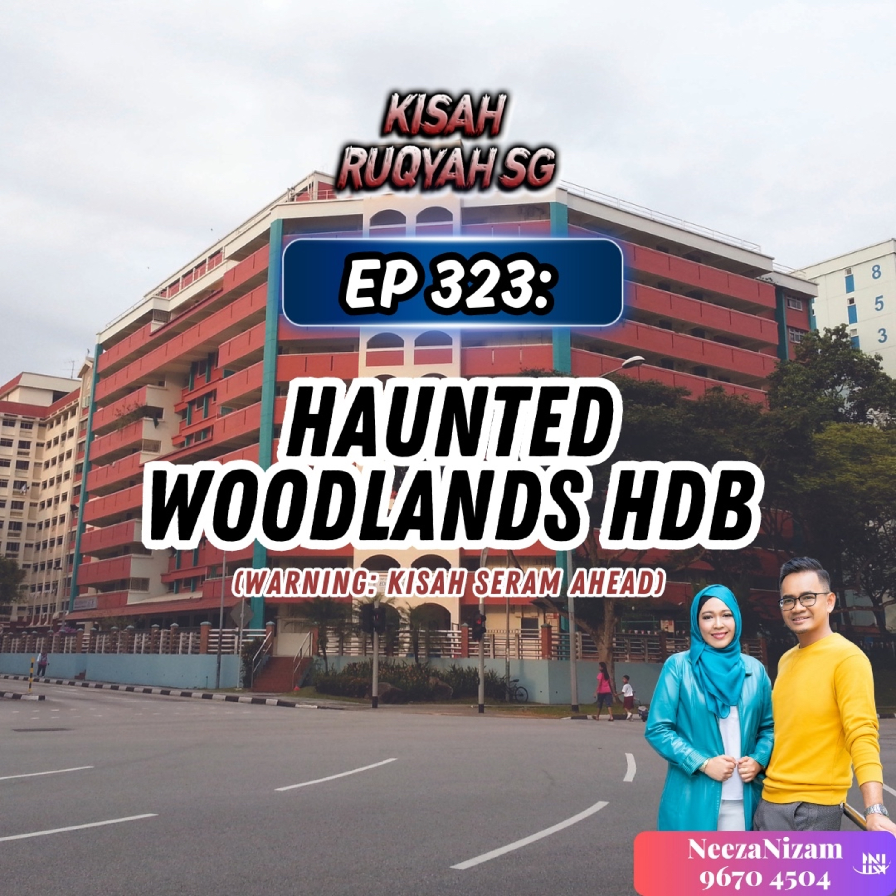 Ep 323: Haunted Woodlands HDB? (Warning: kisah seram ahead) episode artwork