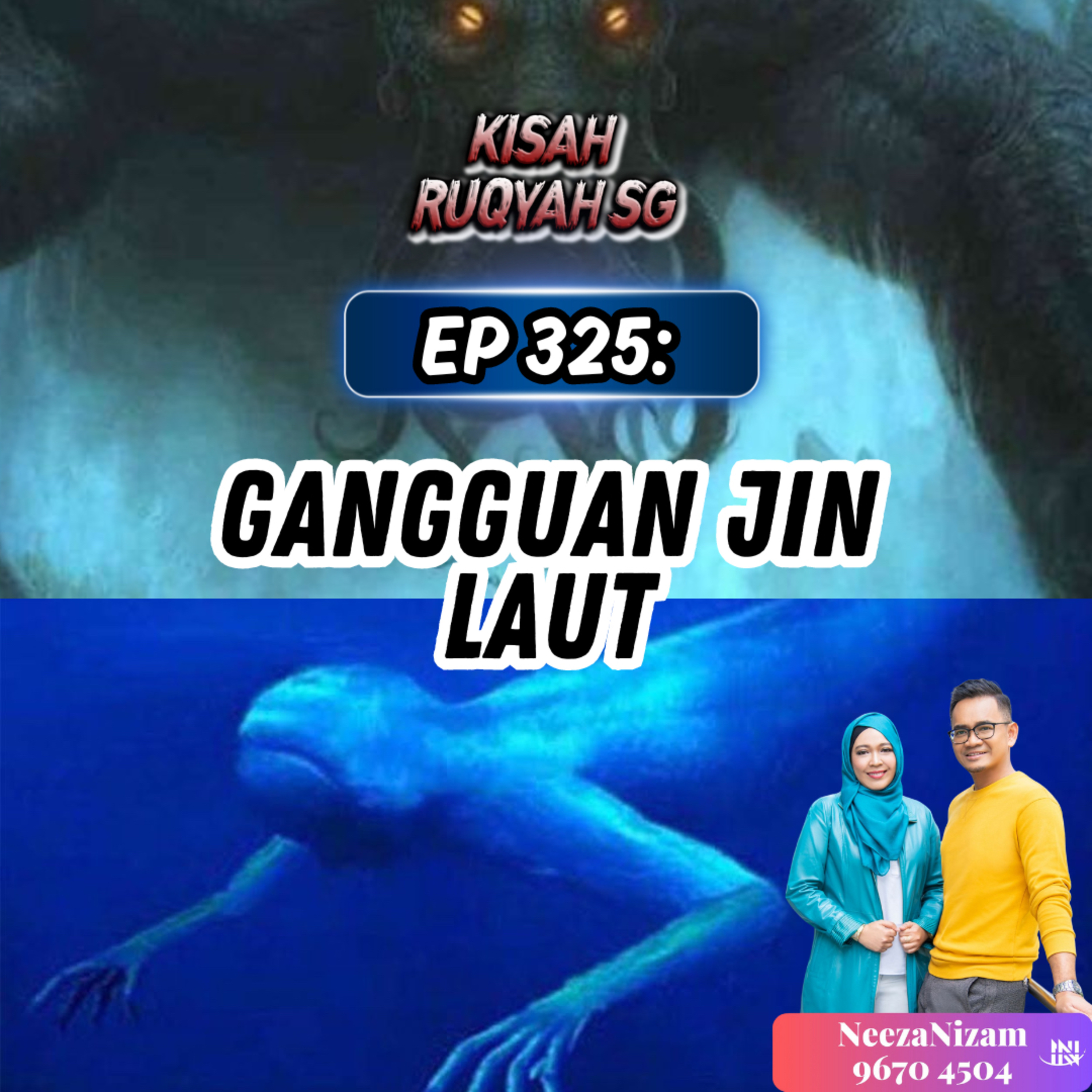 Ep 325: Gangguan Jin Laut episode artwork