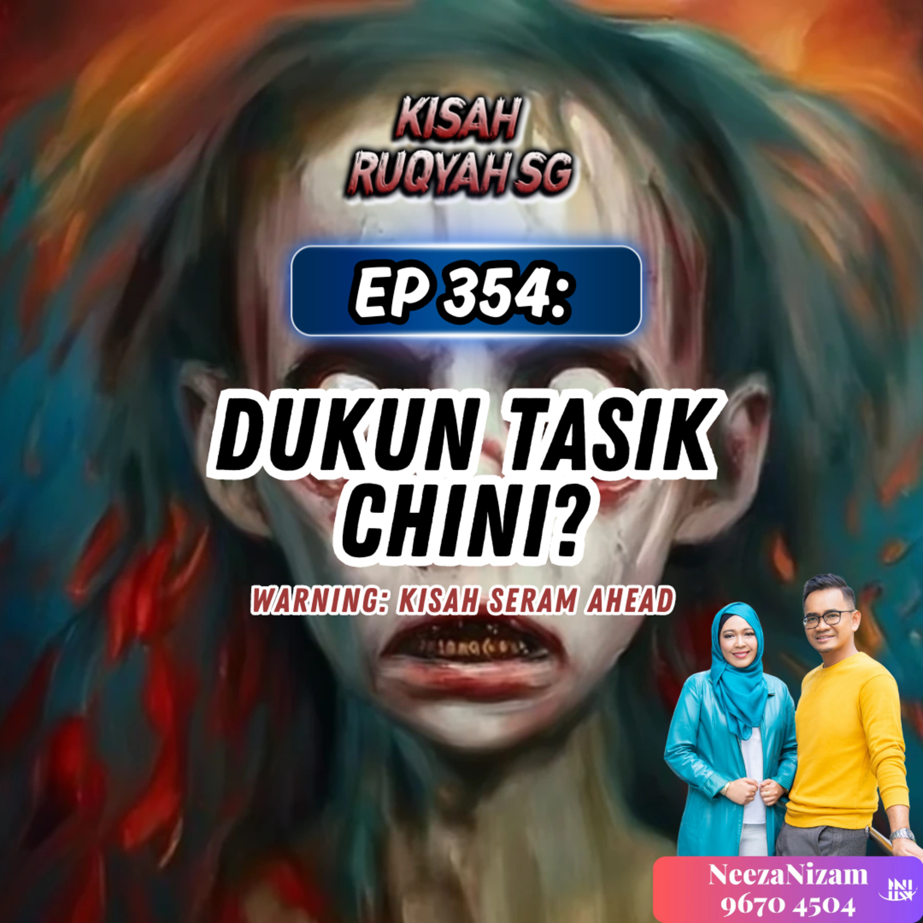 Ep 354: Dukun Tasik Chini? (Warning: kisah seram ahead) episode artwork