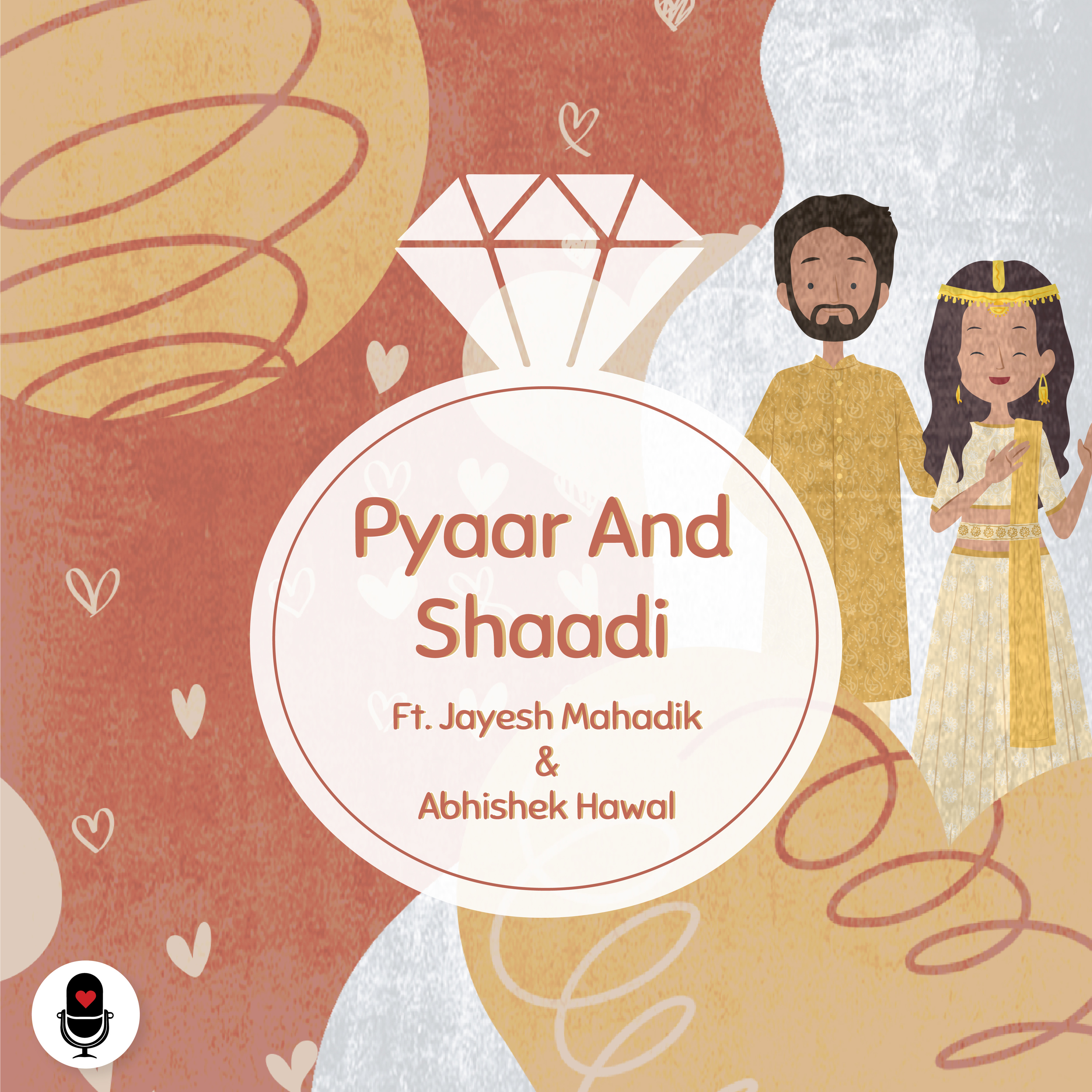 Pyaar Ka Podcast