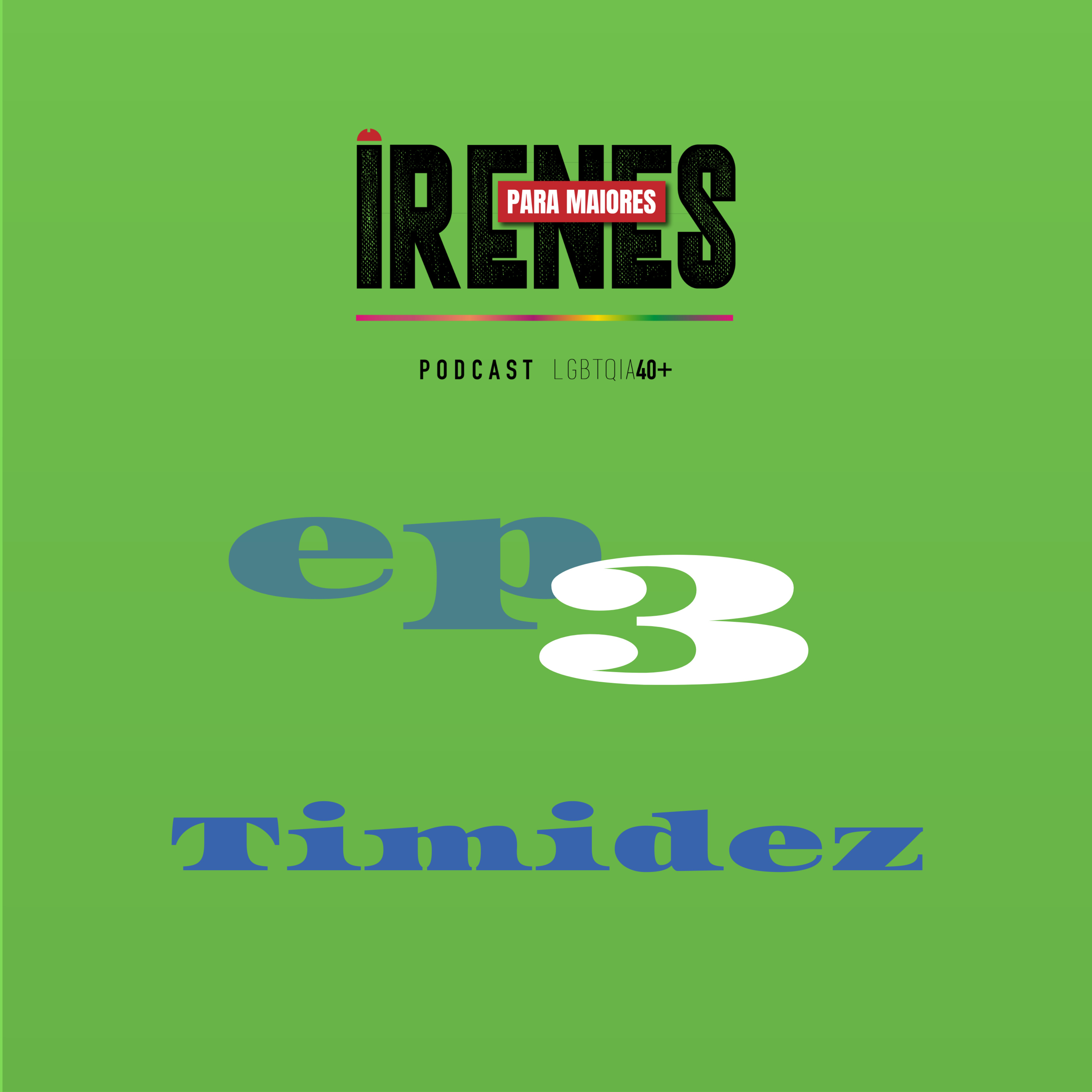 Irenes para Maiores