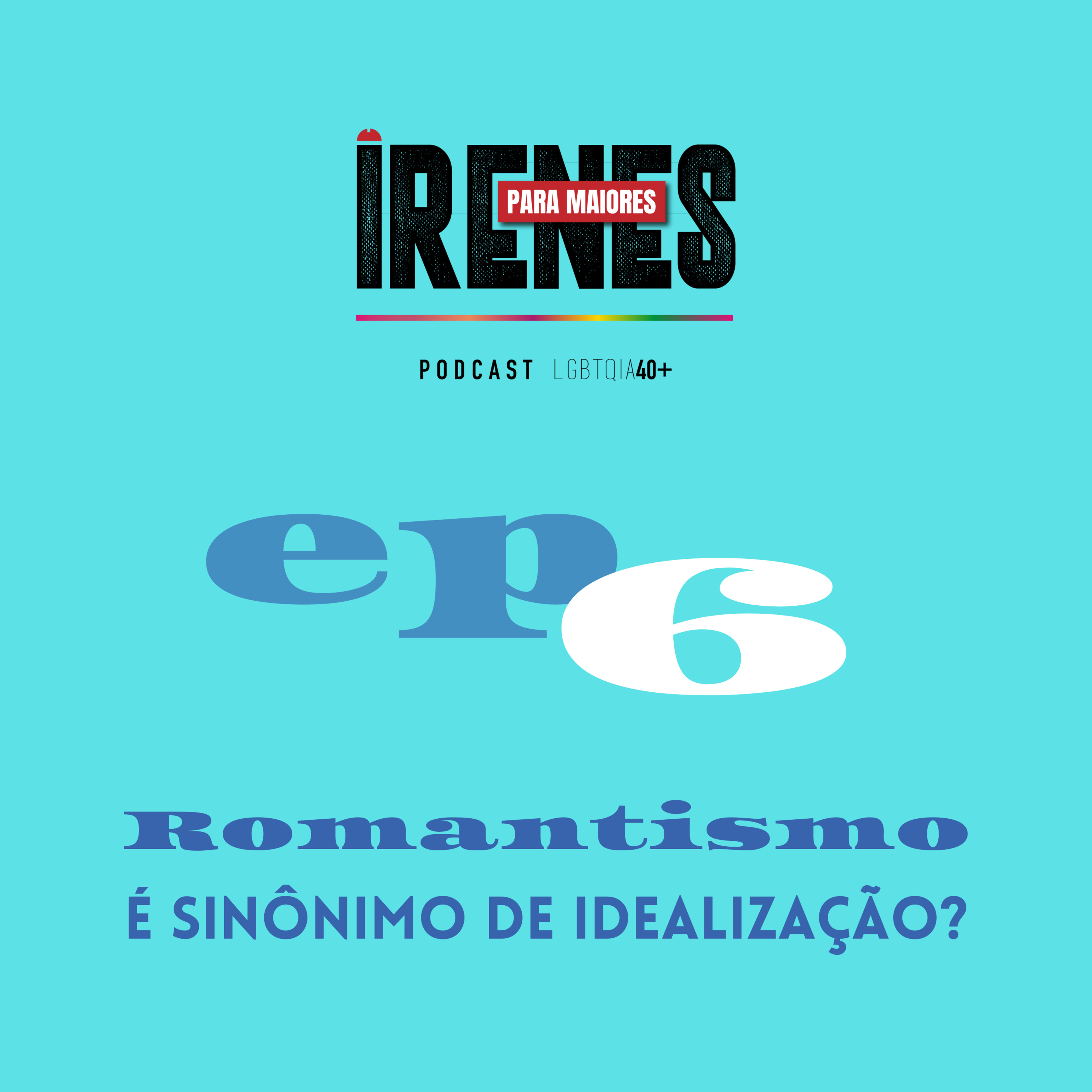 Irenes para Maiores
