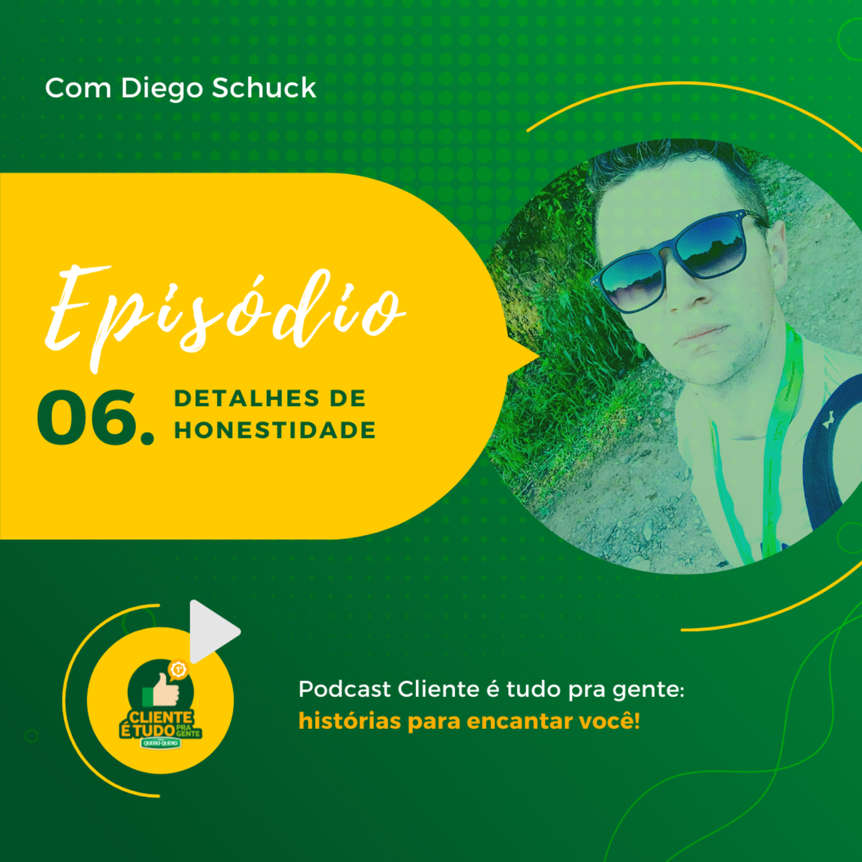 Cliente é tudo pra gente!