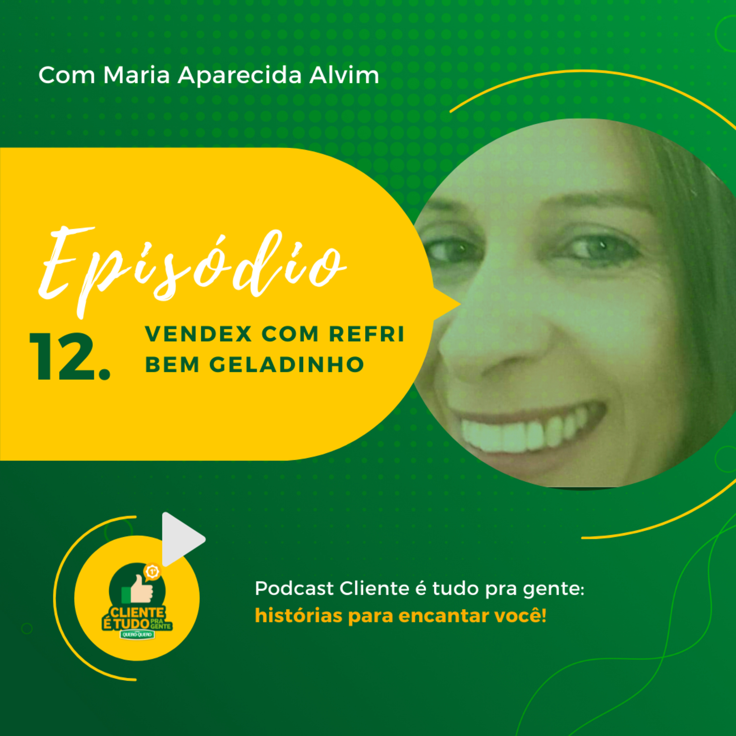 Cliente é tudo pra gente!