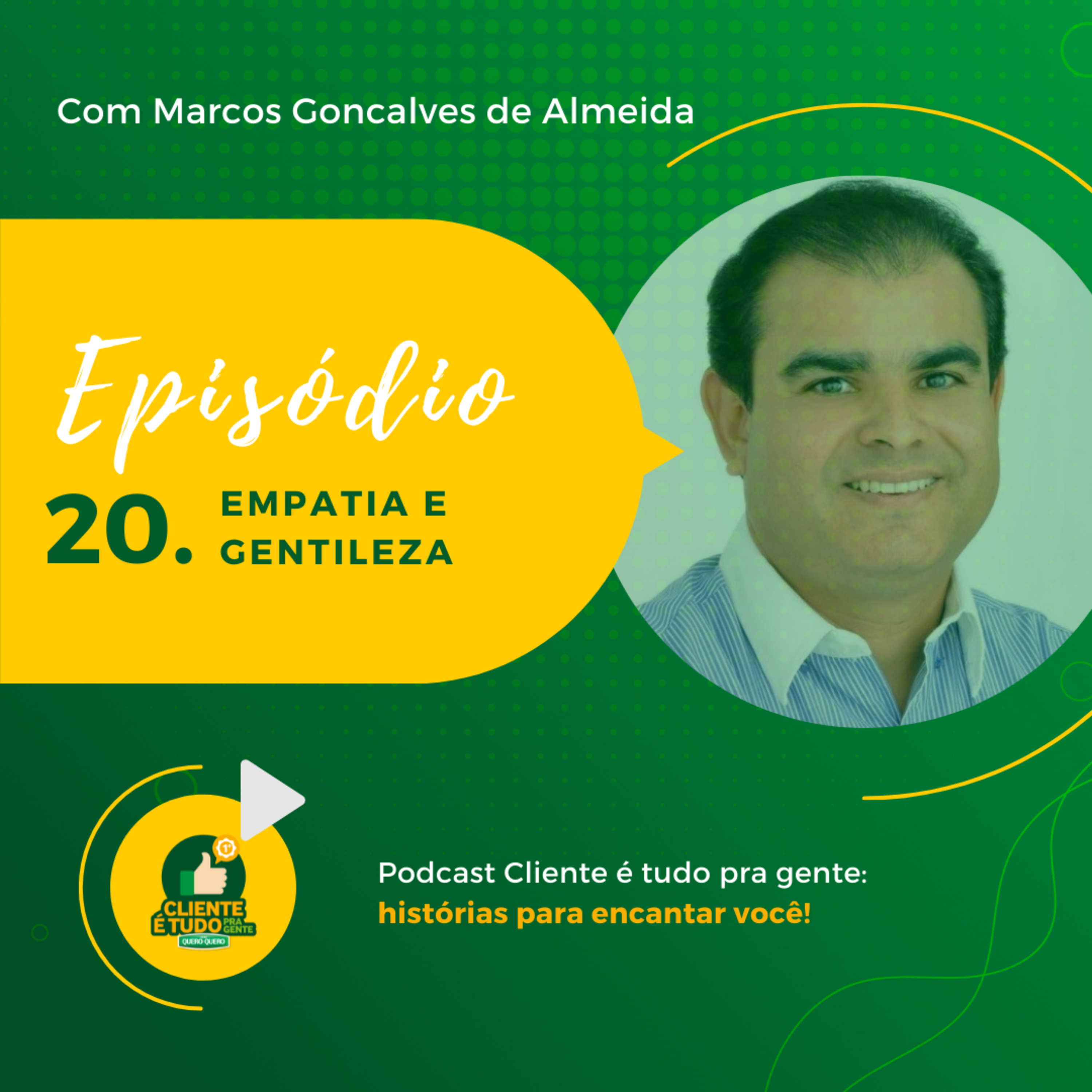 Cliente é tudo pra gente!