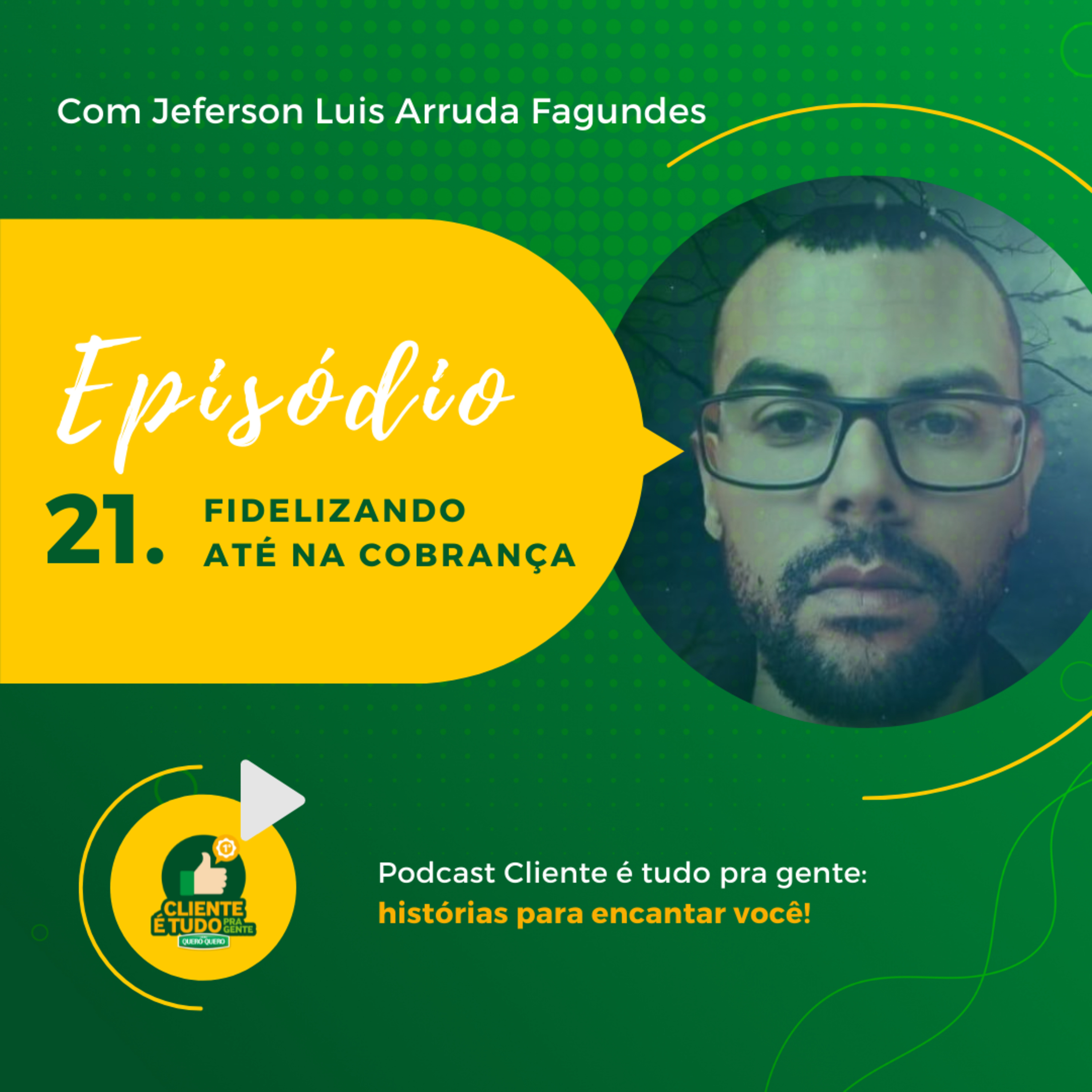 Cliente é tudo pra gente!