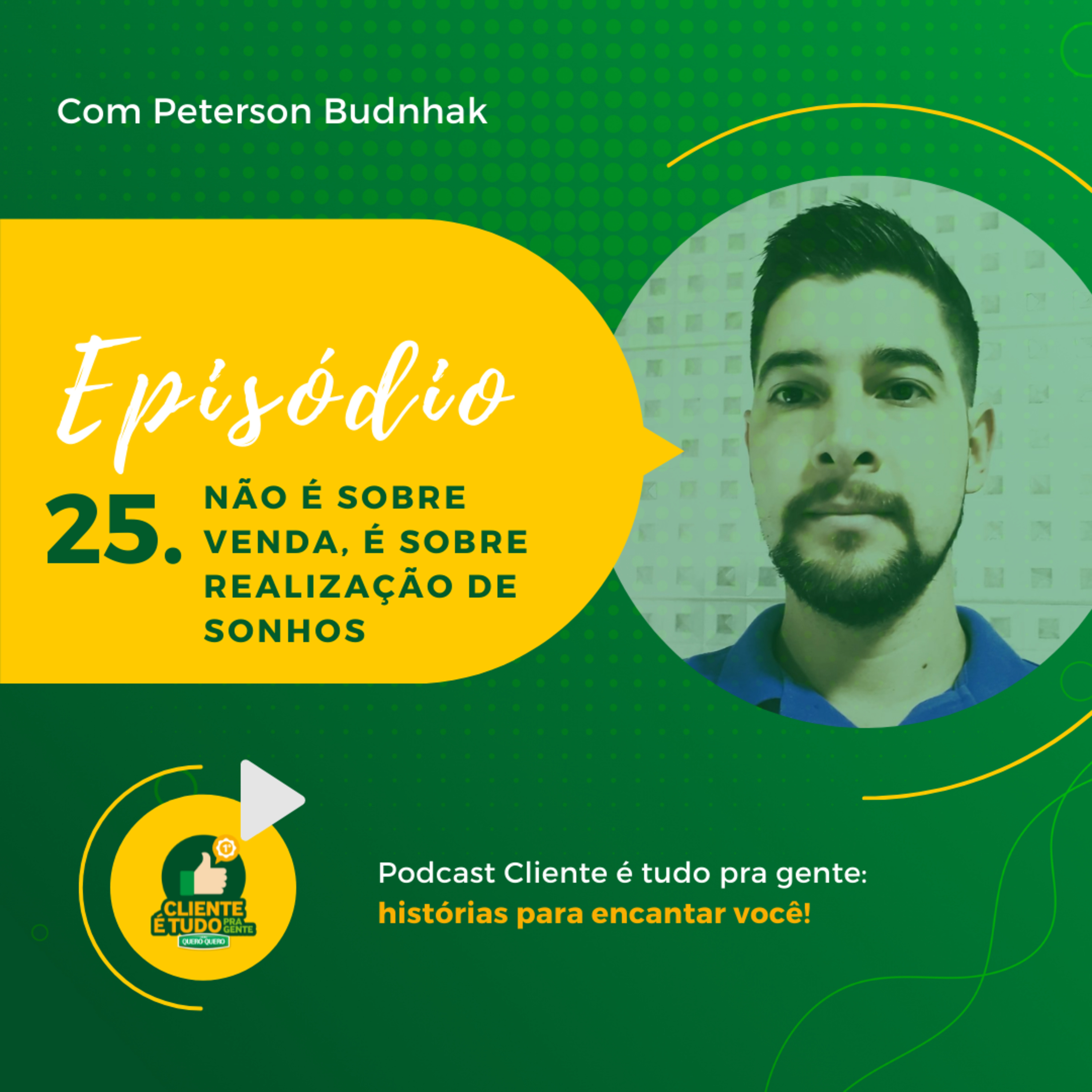 Cliente é tudo pra gente!