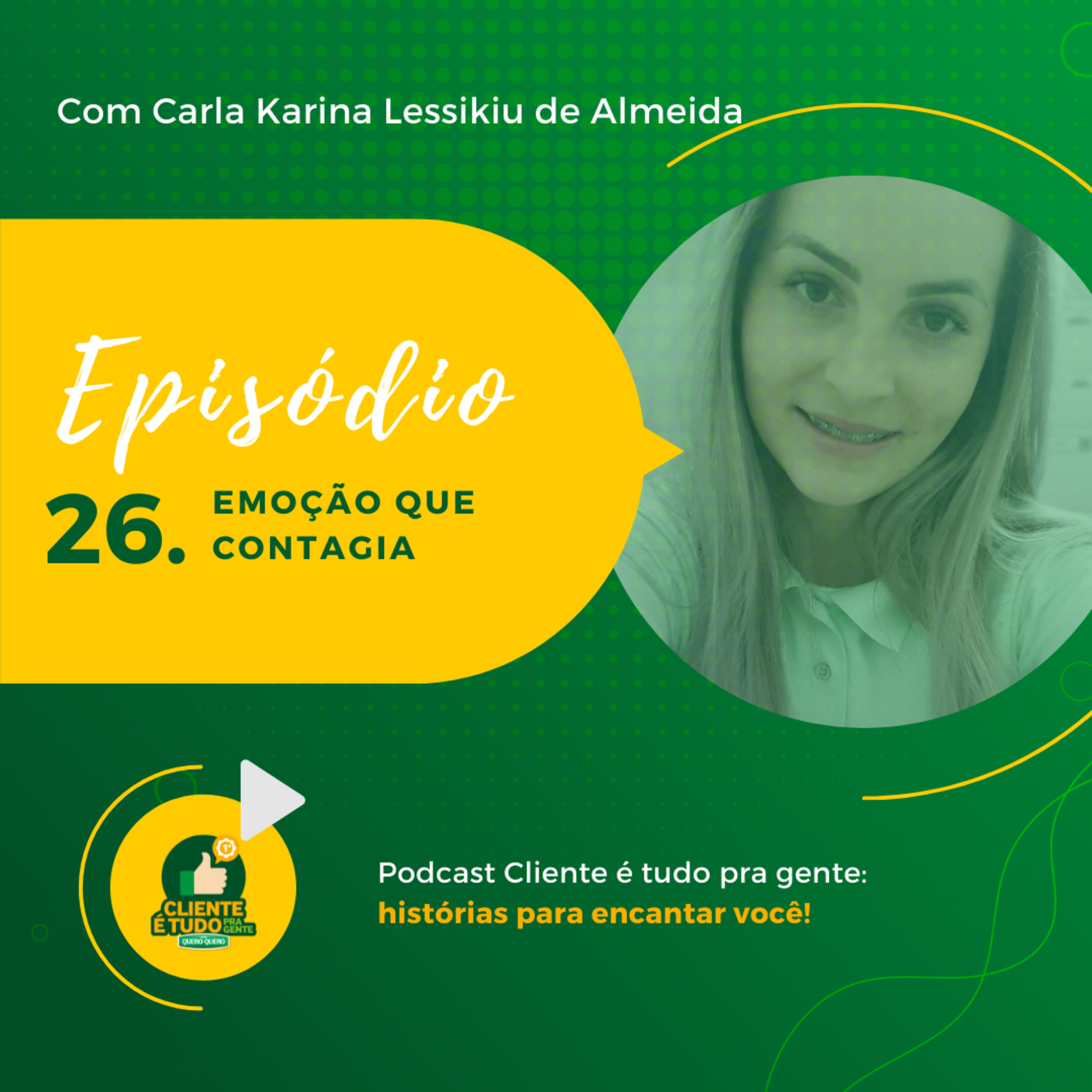 Cliente é tudo pra gente!