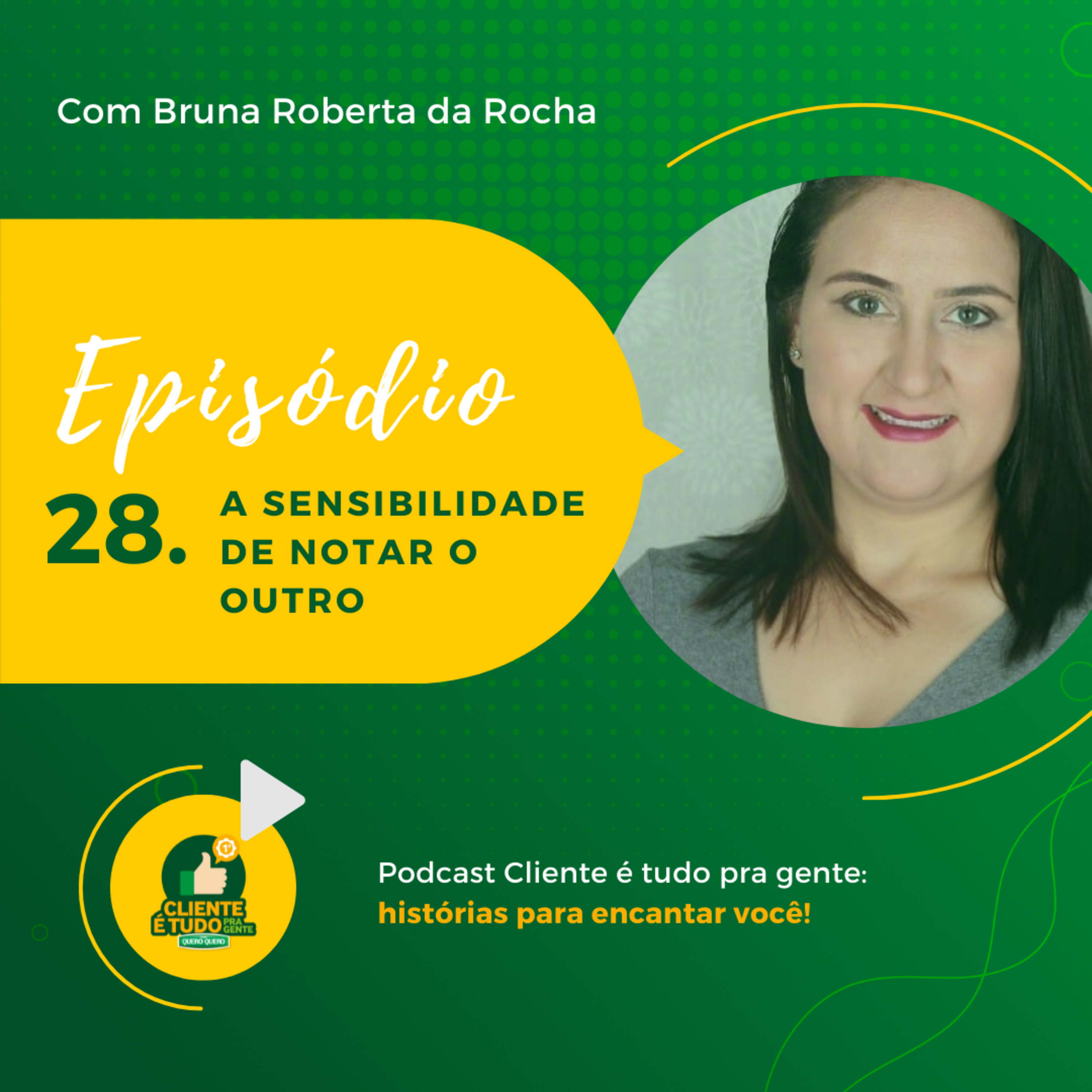 Cliente é tudo pra gente!