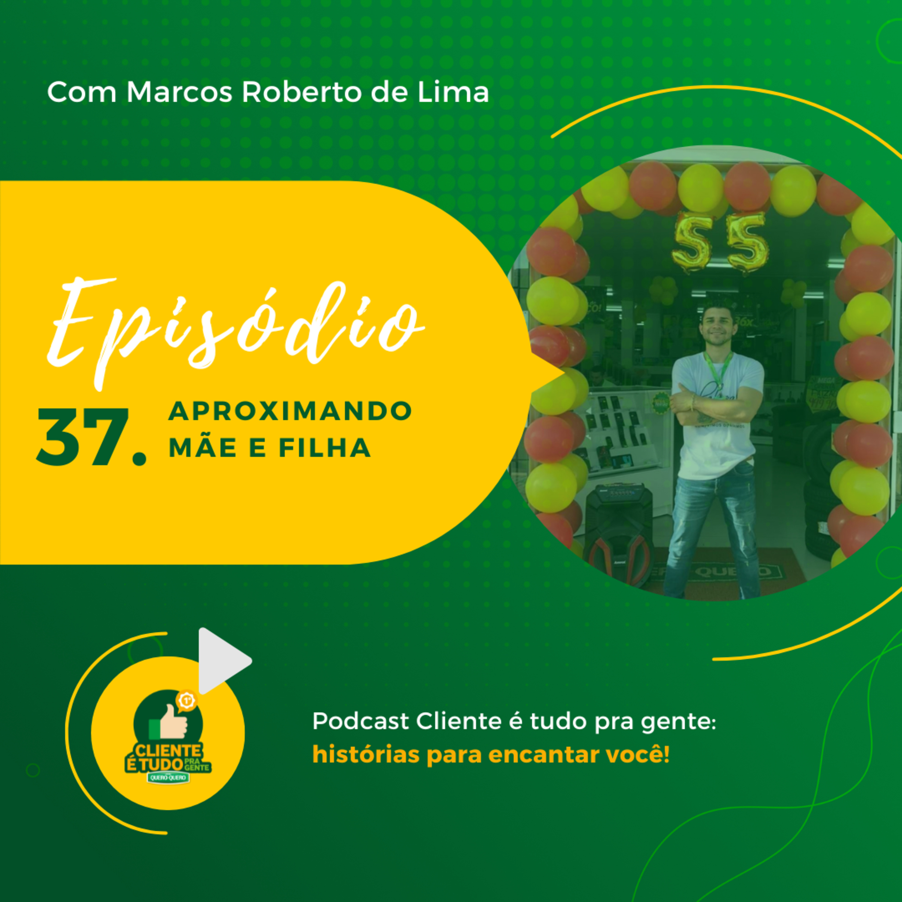 Cliente é tudo pra gente!