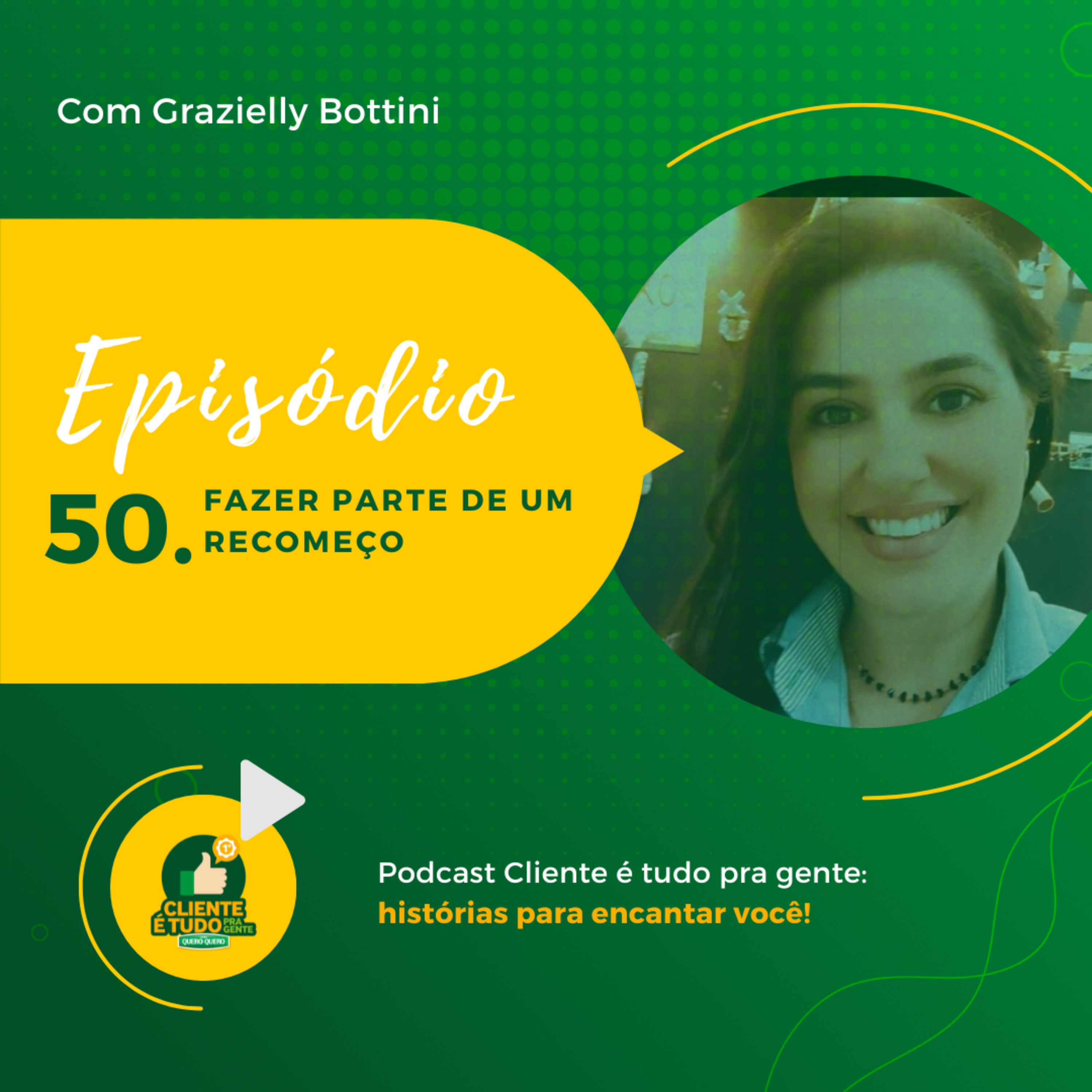 Cliente é tudo pra gente!