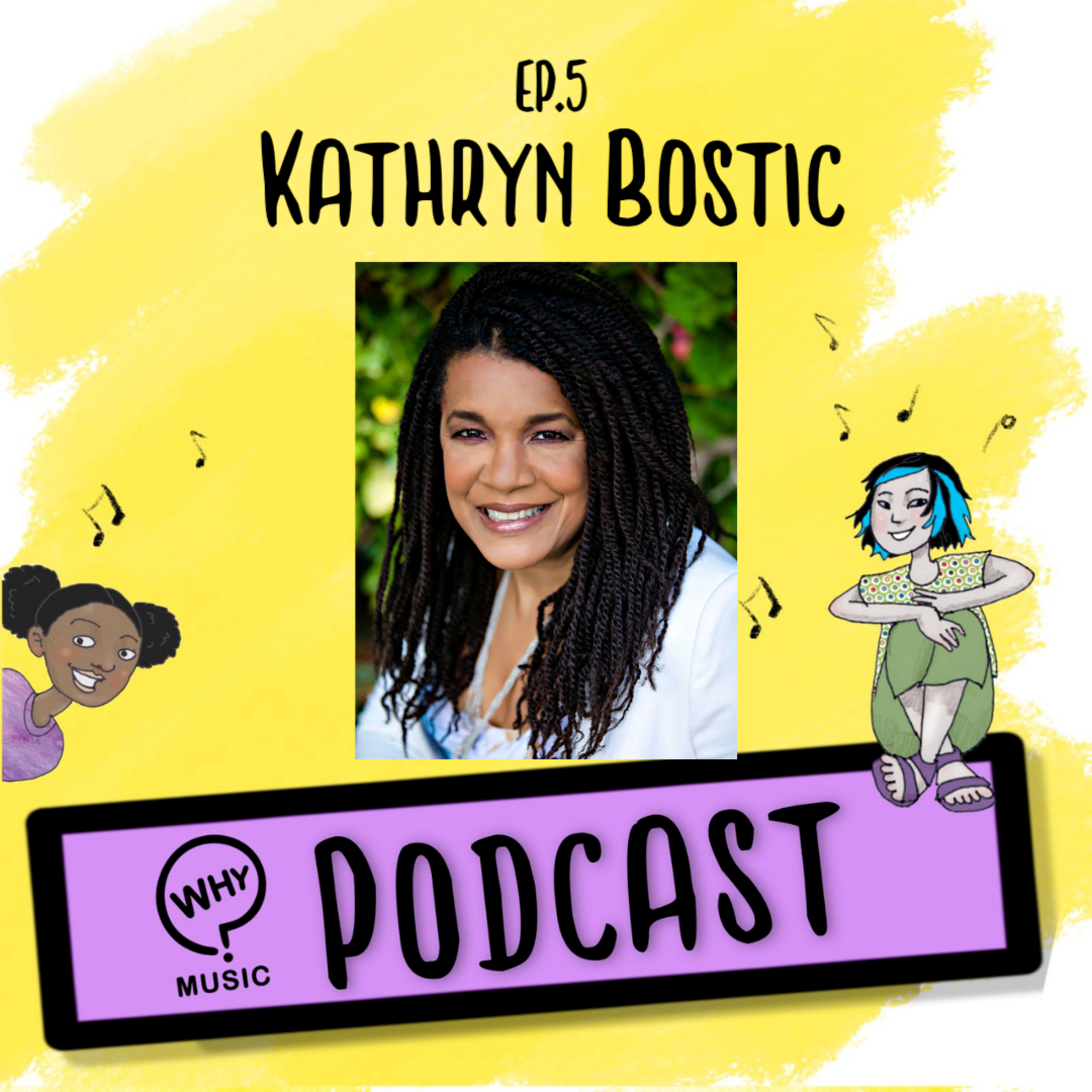 S1E5 Kathryn Bostic - Composing is Storytelling!