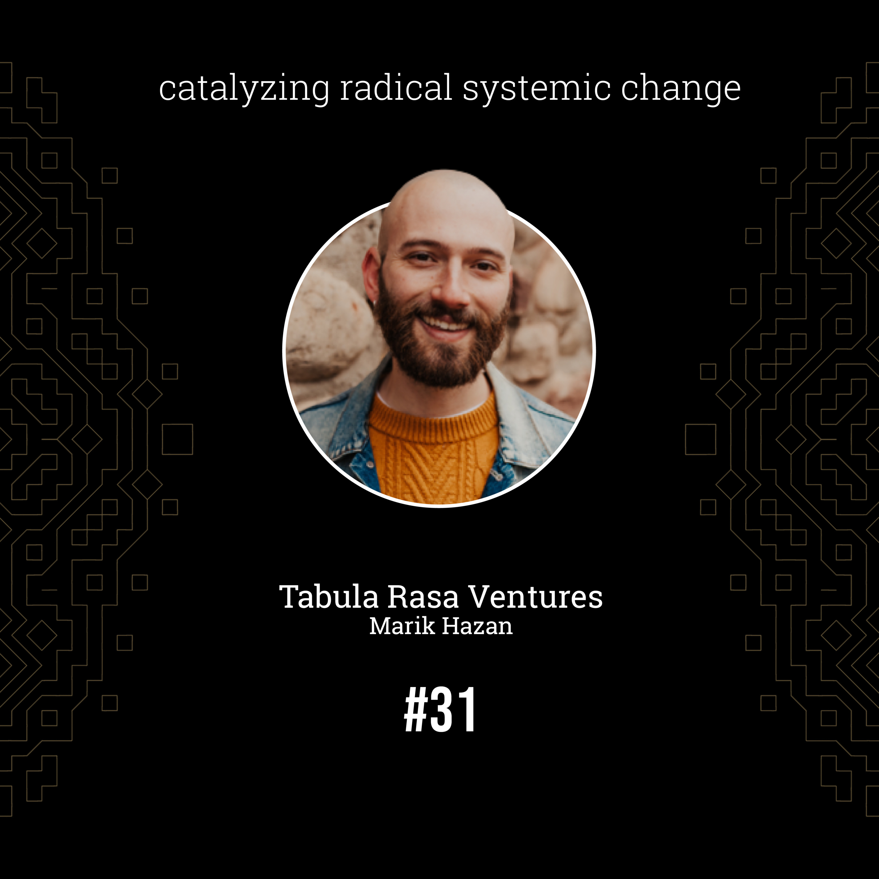 #31 Healing and solving the largest existential threats, with Marik Hazan