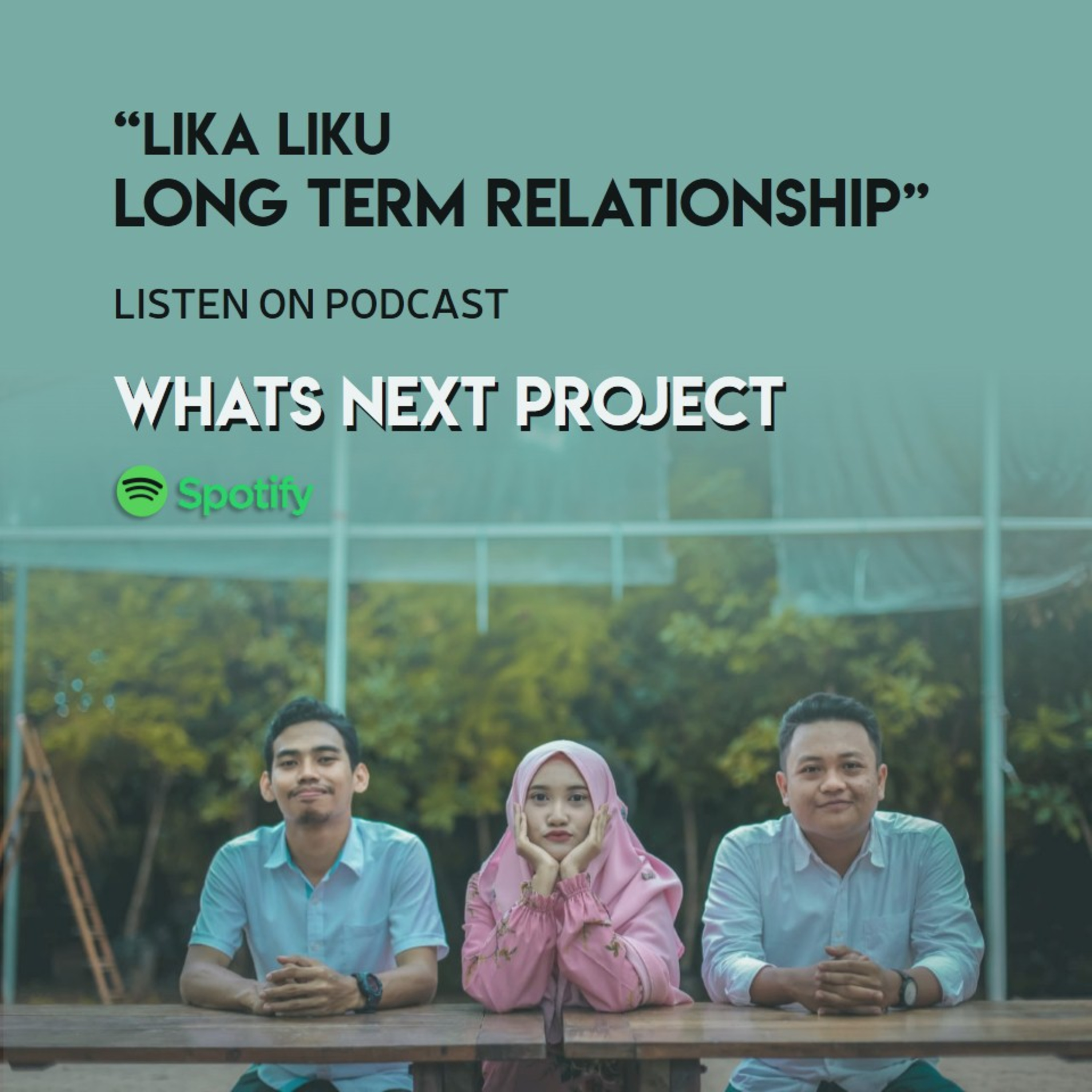 Lika Liku Long Term Relationship