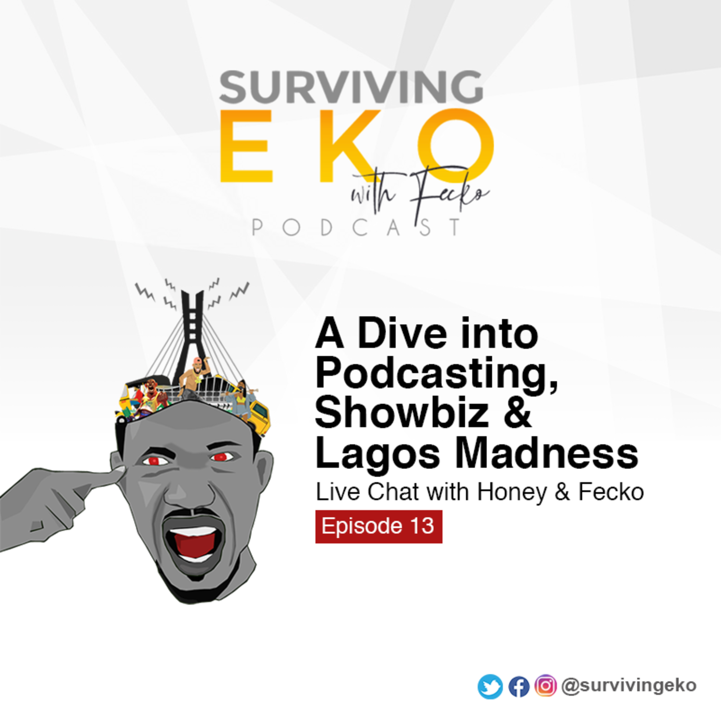 Surviving Eko with Fecko