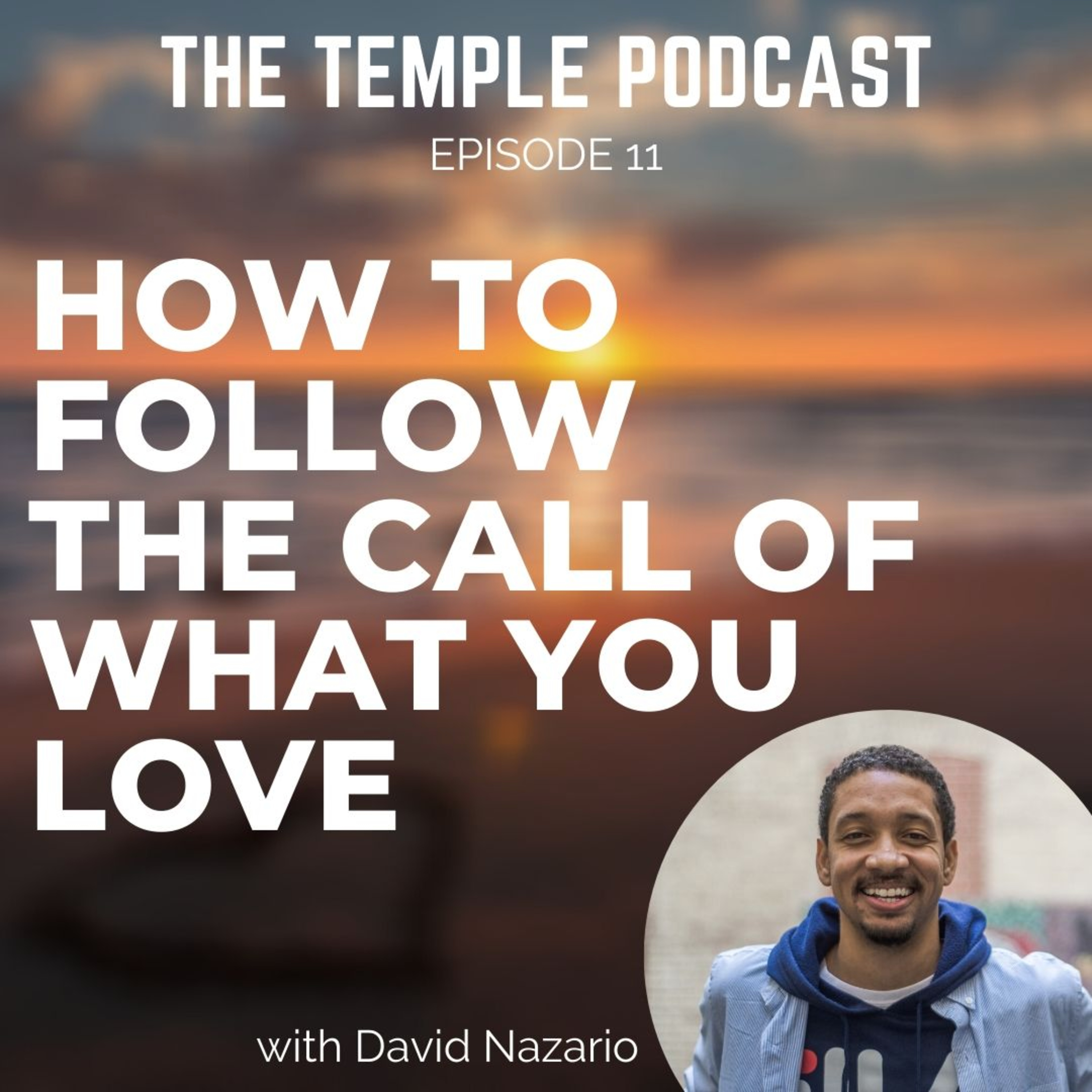 The Temple Podcast - with Edward Pike & Guests