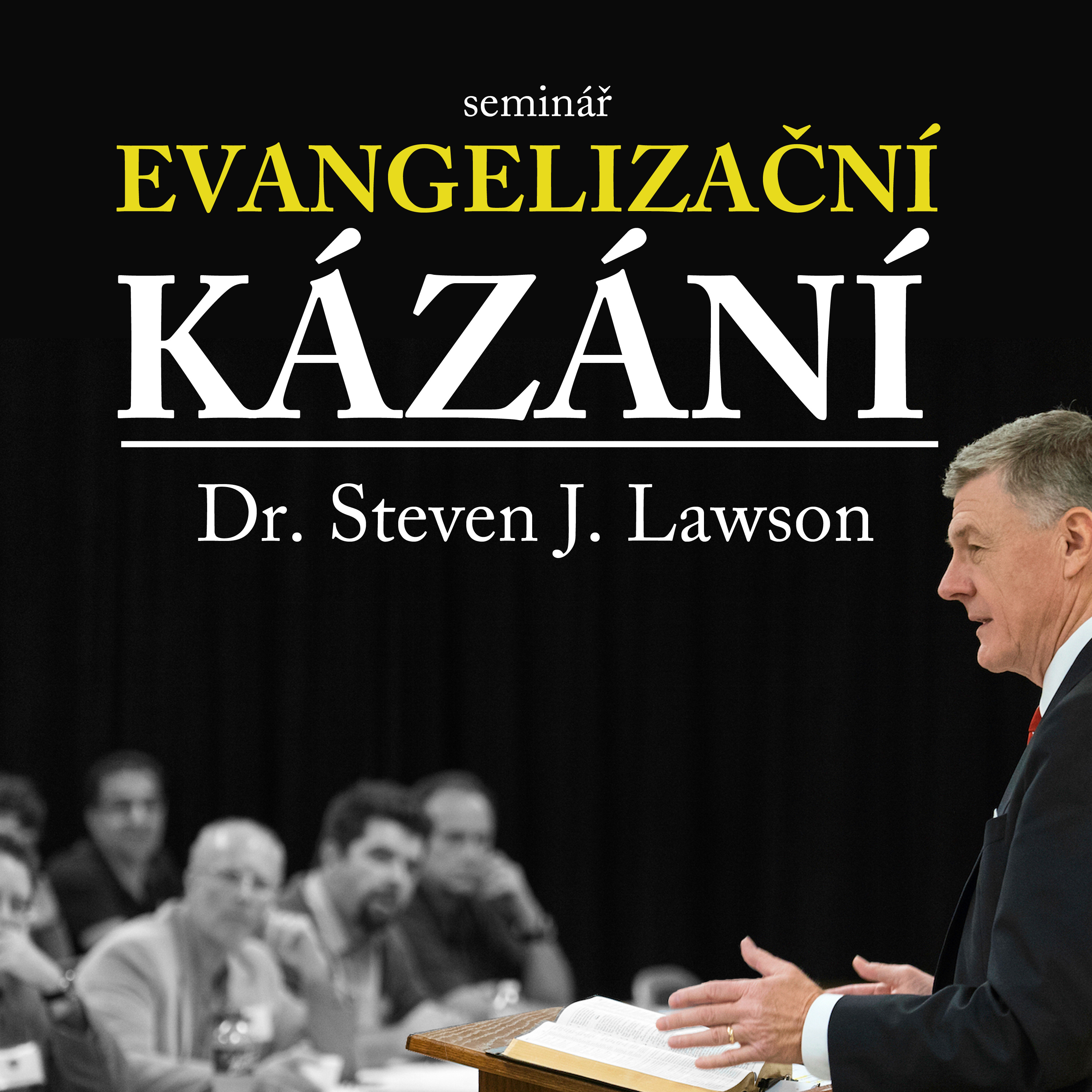 #02 Důležitost evangelizačních kázání | 2018 Evangelizační kázání - S. Lawson episode artwork