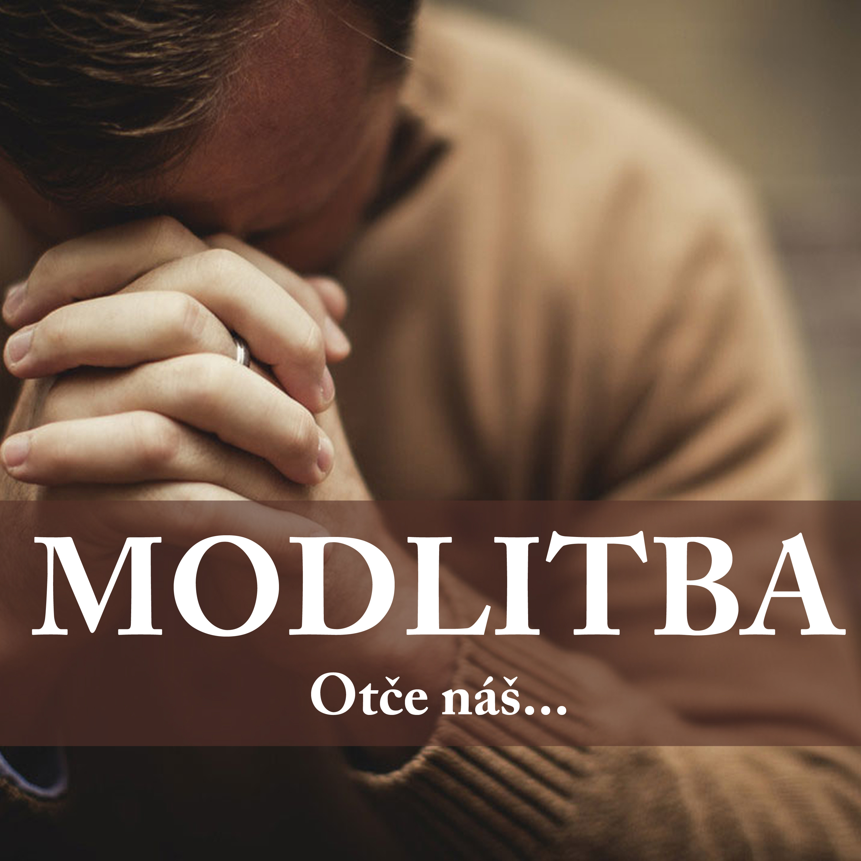 #02 Otče náš... | Modlitba Otče náš