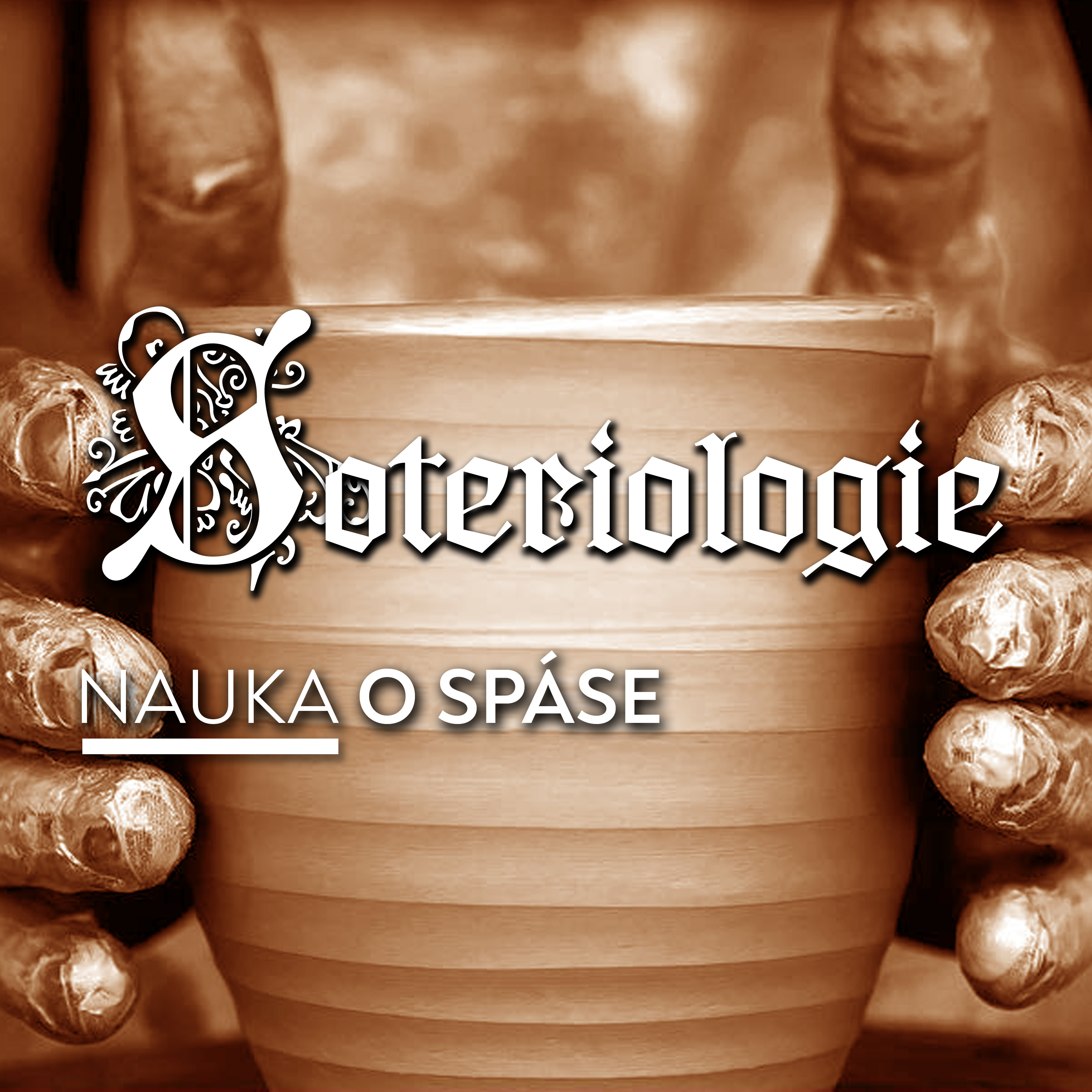 #01 Vyvolení | Soteriologie episode artwork
