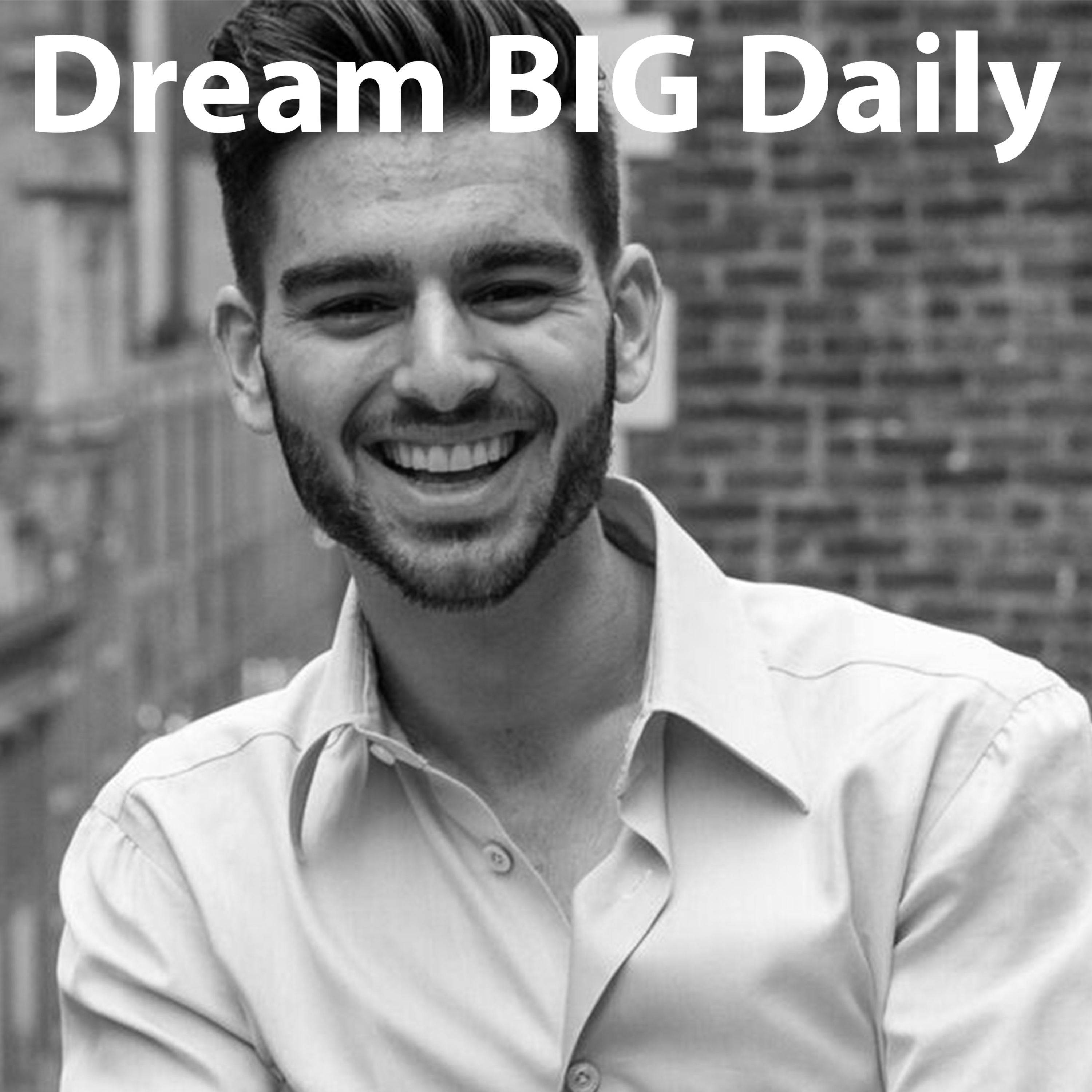 Dream BIG Daily