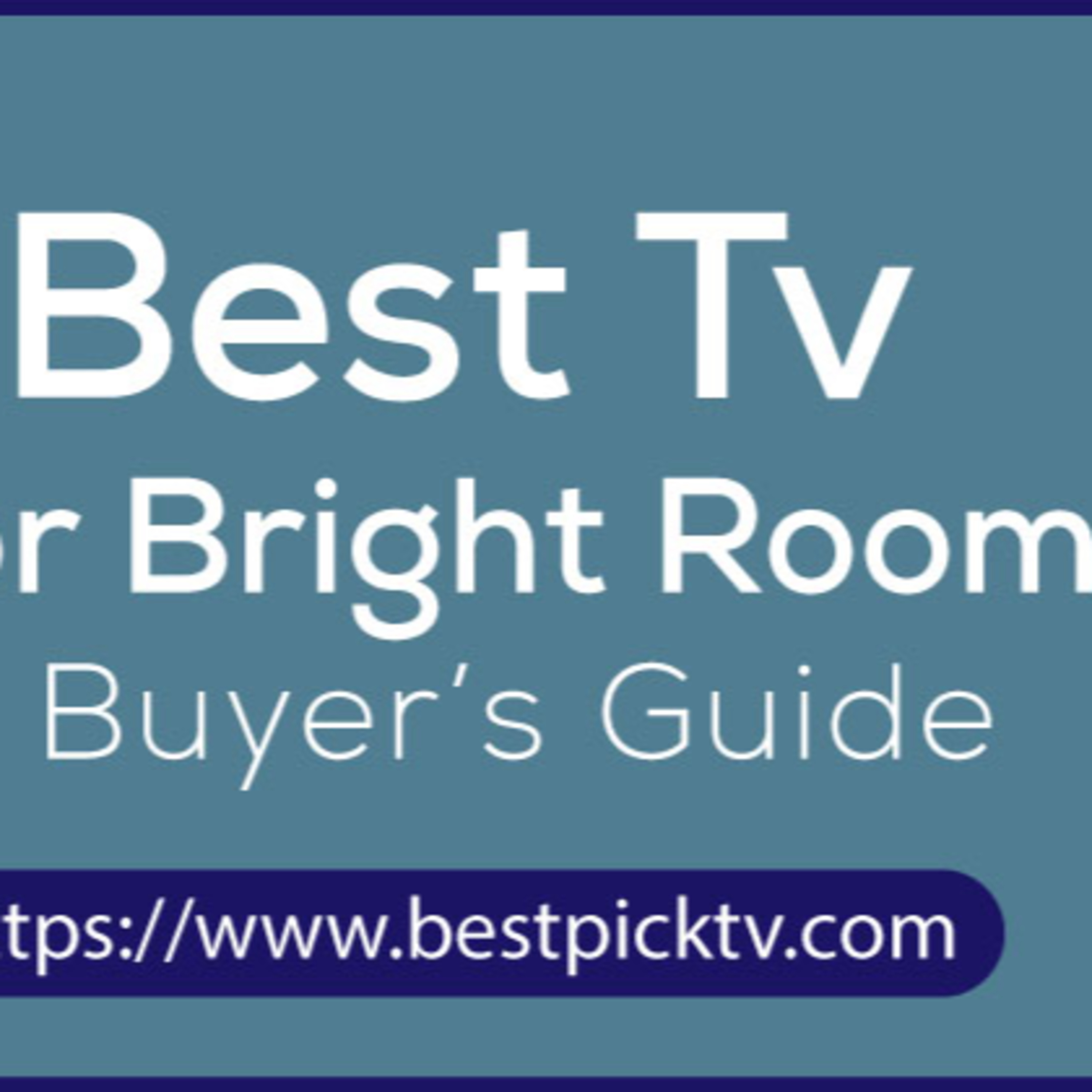 Buying guide for best tv for bright room episode artwork