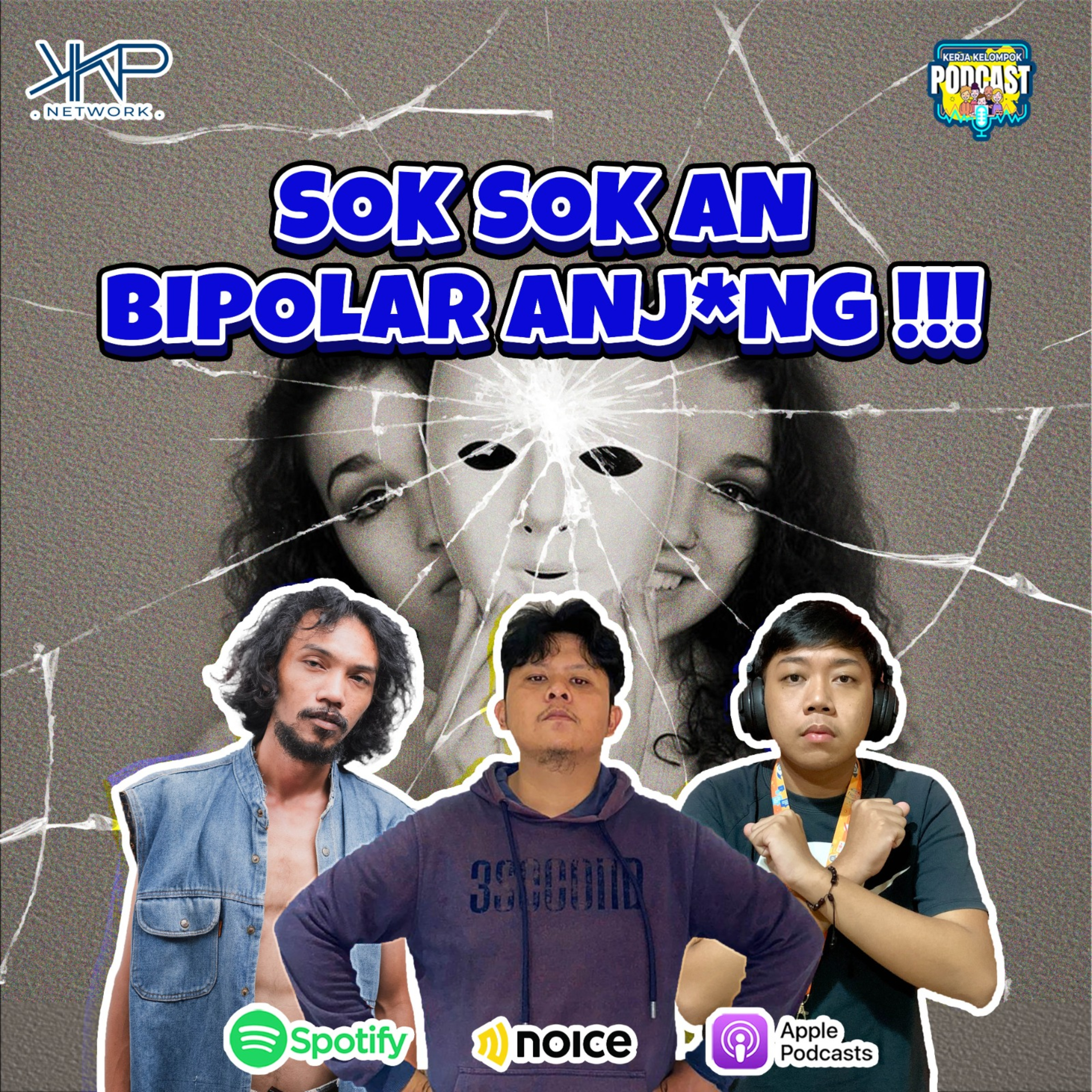 Sok Sok an Bipolar Anjing !!! episode artwork