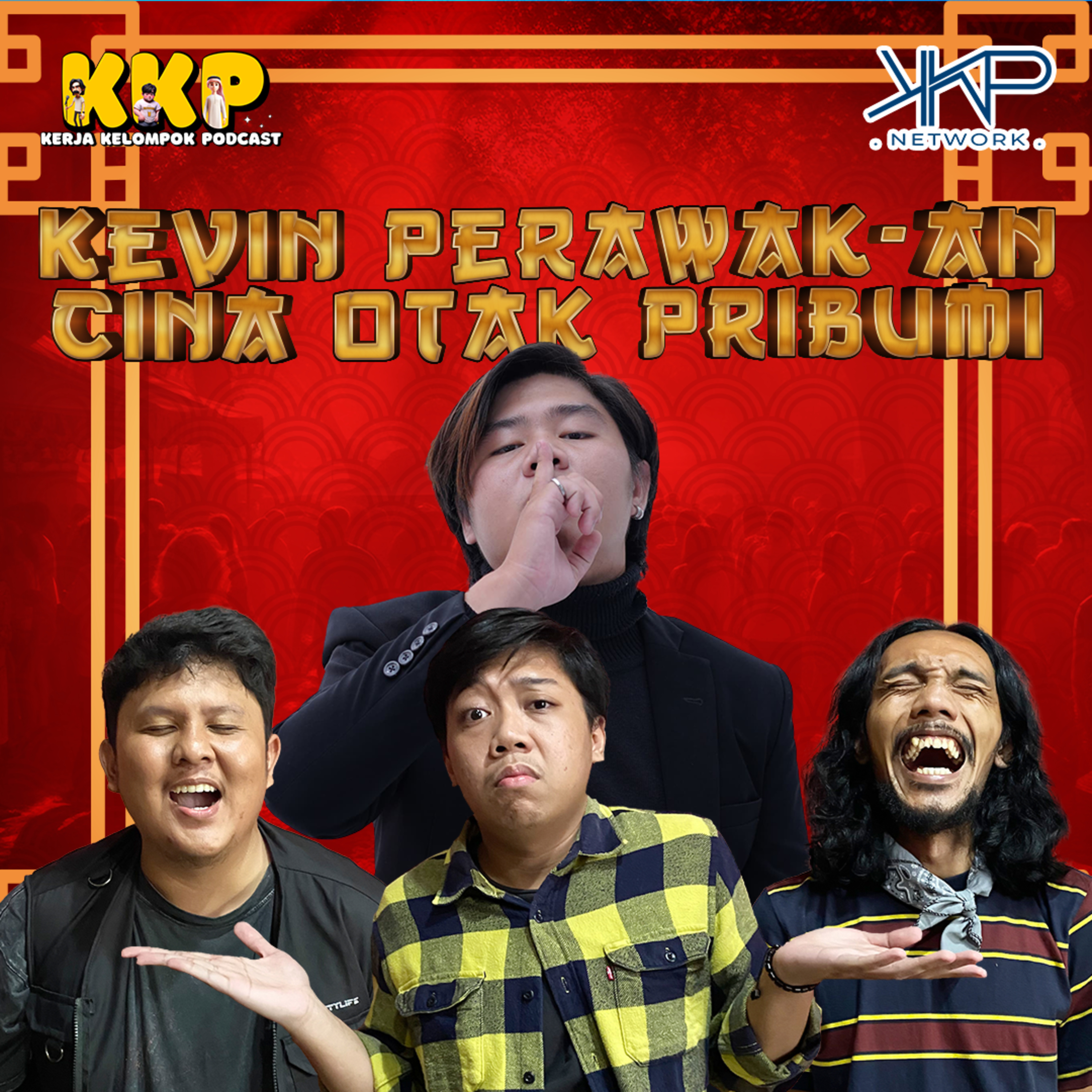 Kevin Perawak An Cina Otak Pribumi episode artwork