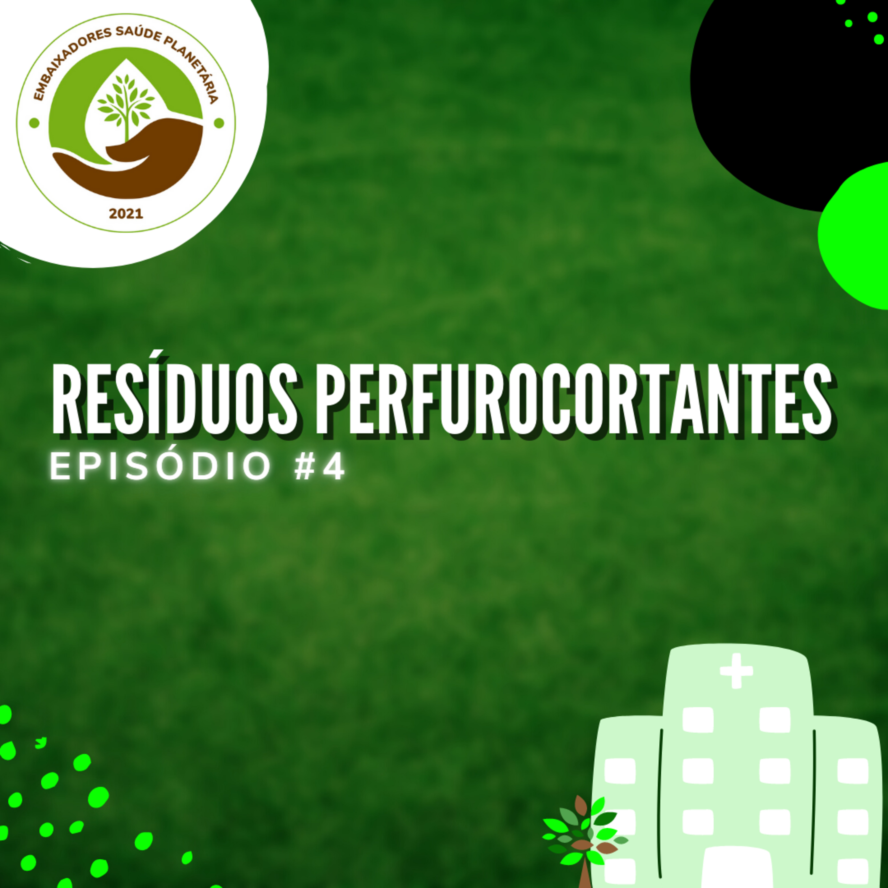 Hospitais e Serviços de Saúde Sustentáveis