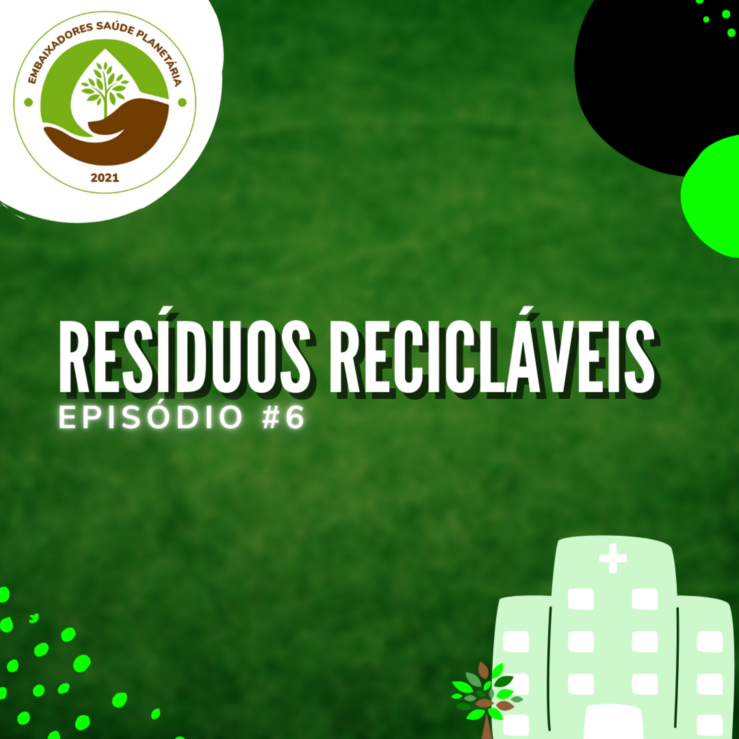 Hospitais e Serviços de Saúde Sustentáveis