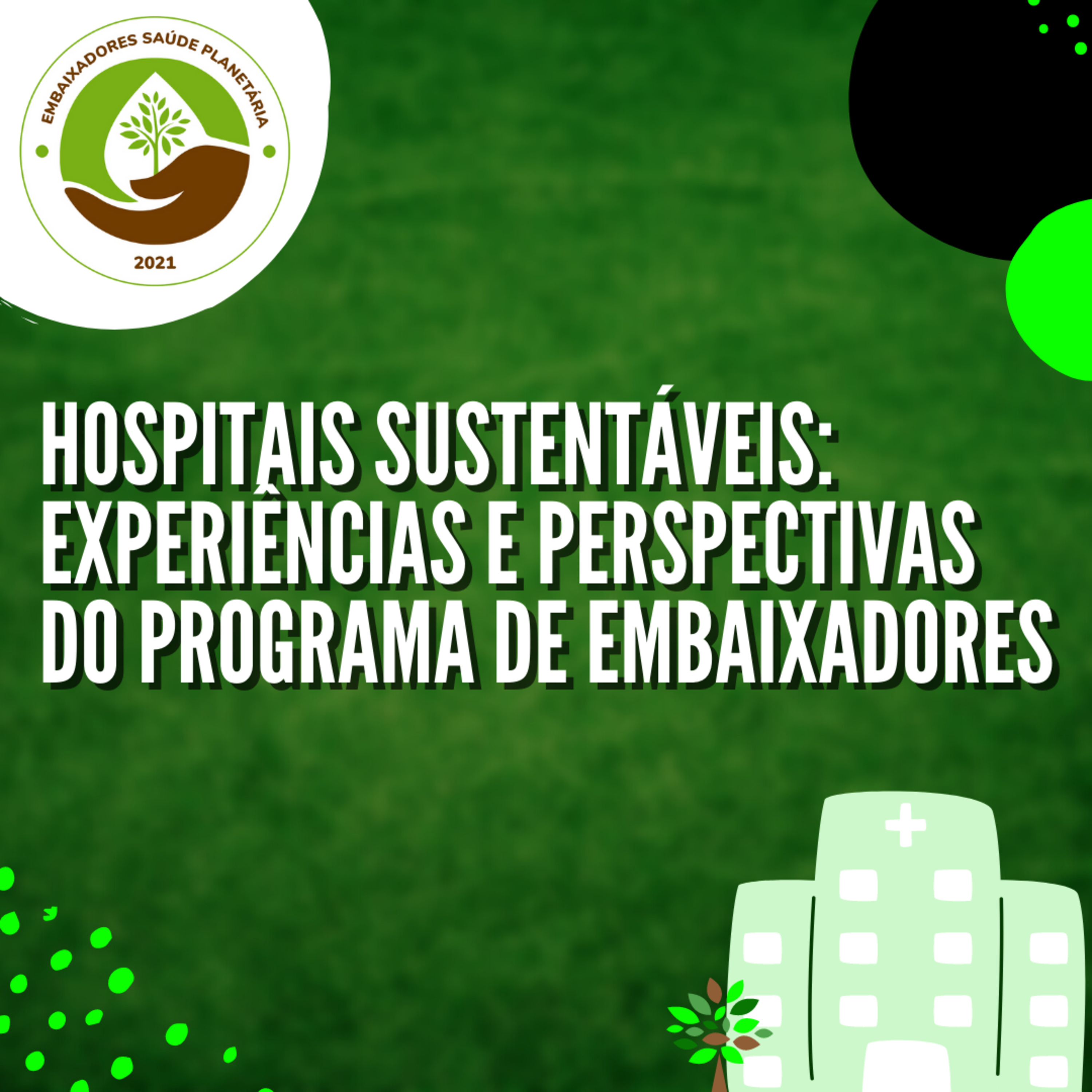 Hospitais e Serviços de Saúde Sustentáveis