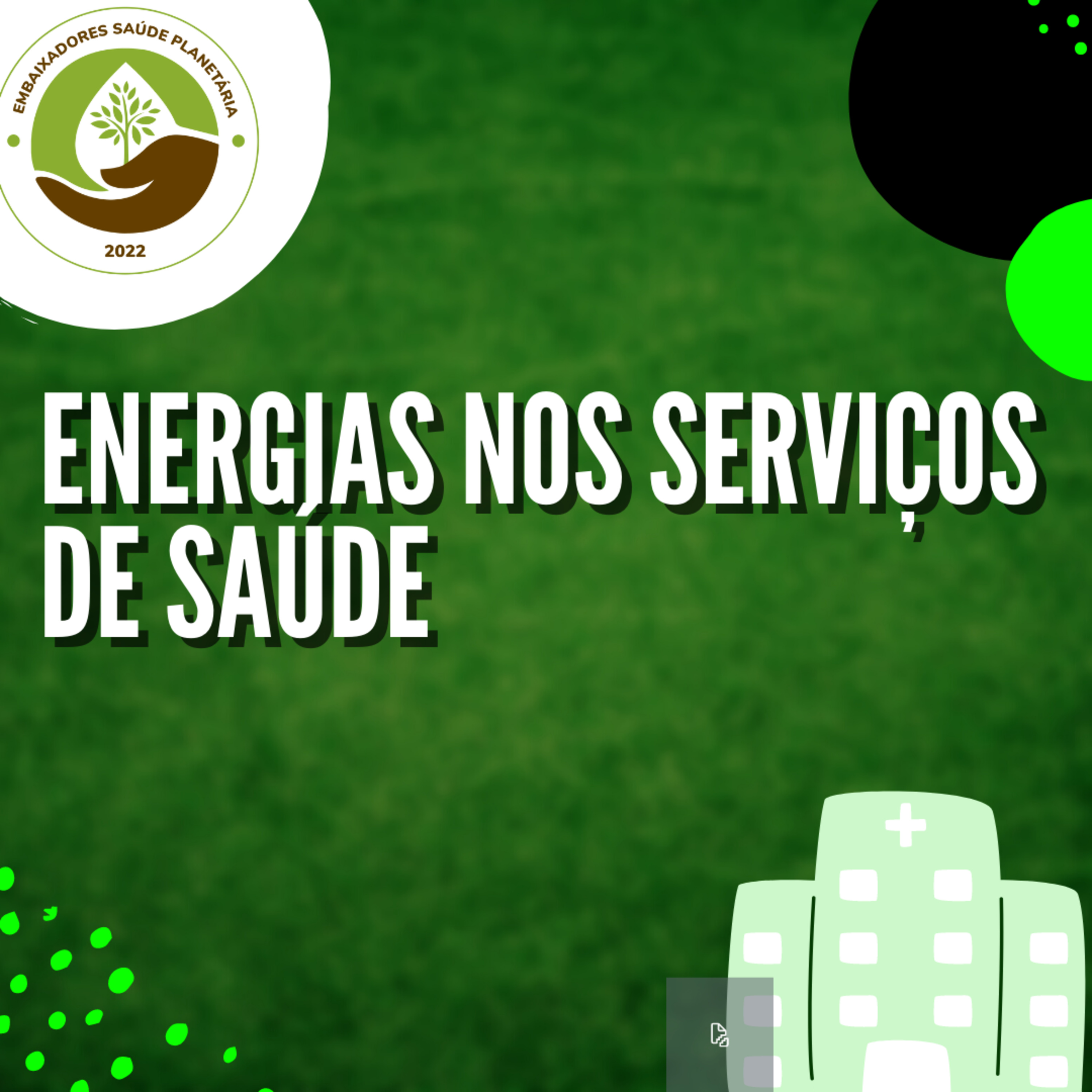 Hospitais e Serviços de Saúde Sustentáveis