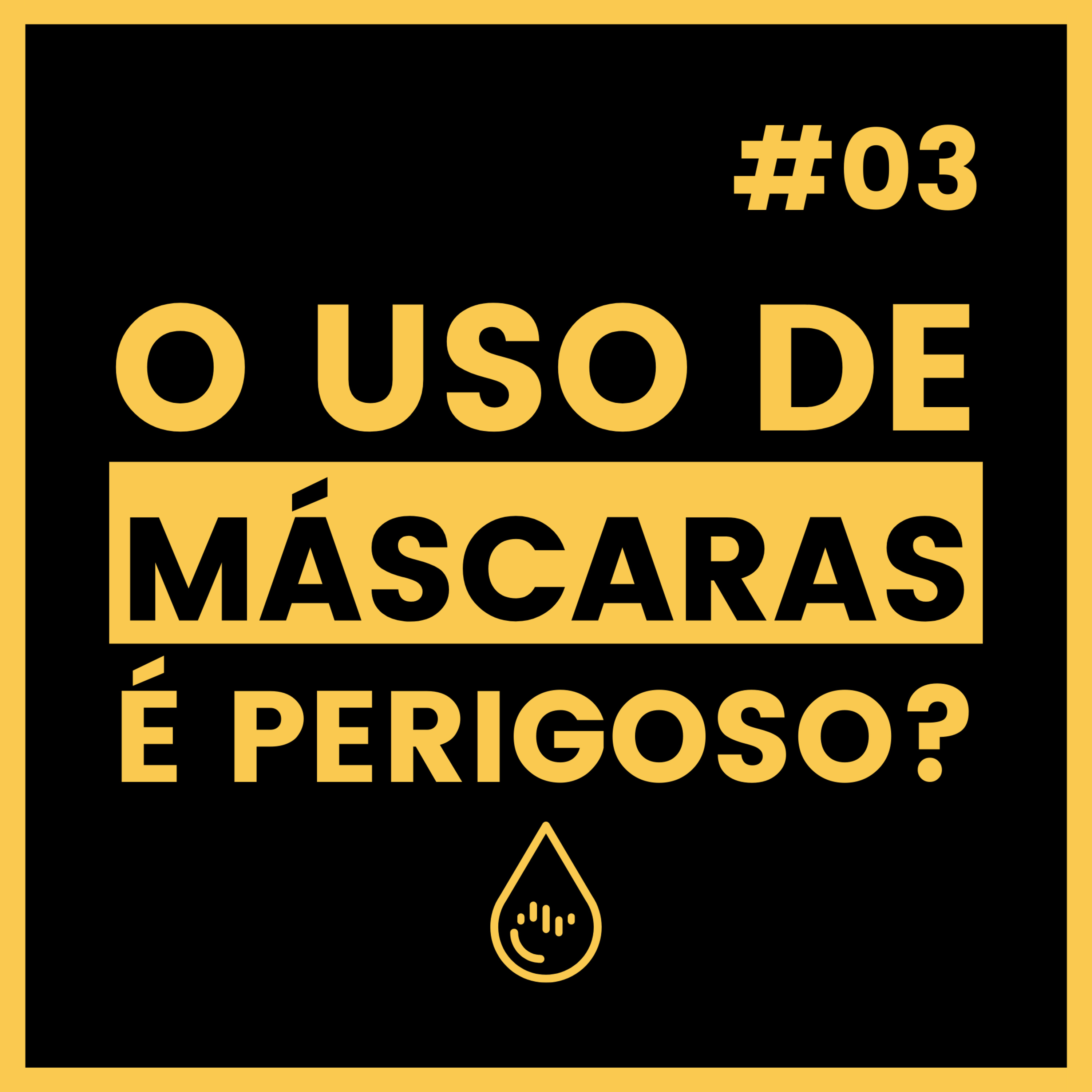 O uso de máscaras é perigoso?  episode artwork