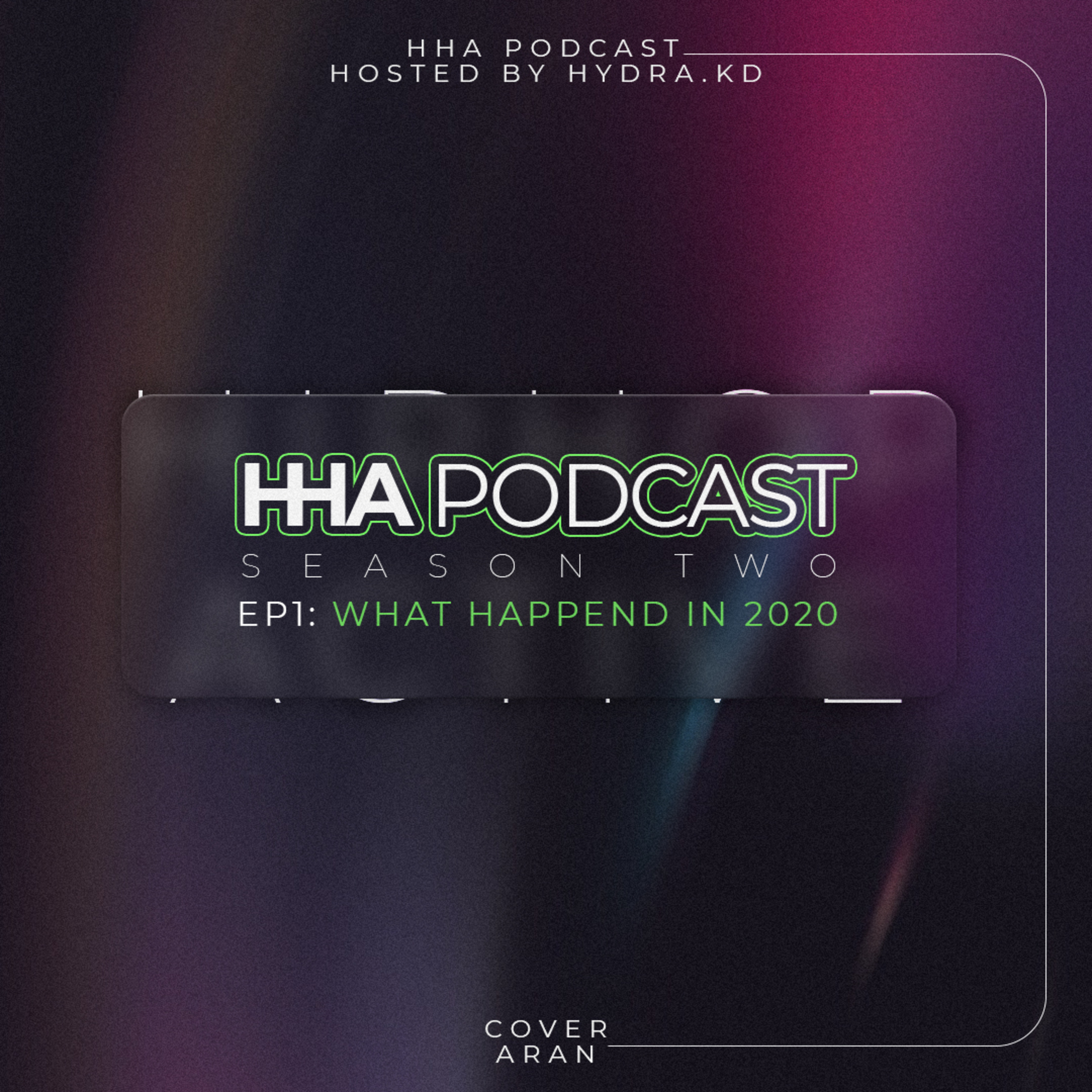 کاور S02 Episode 01: What Happened In 2020