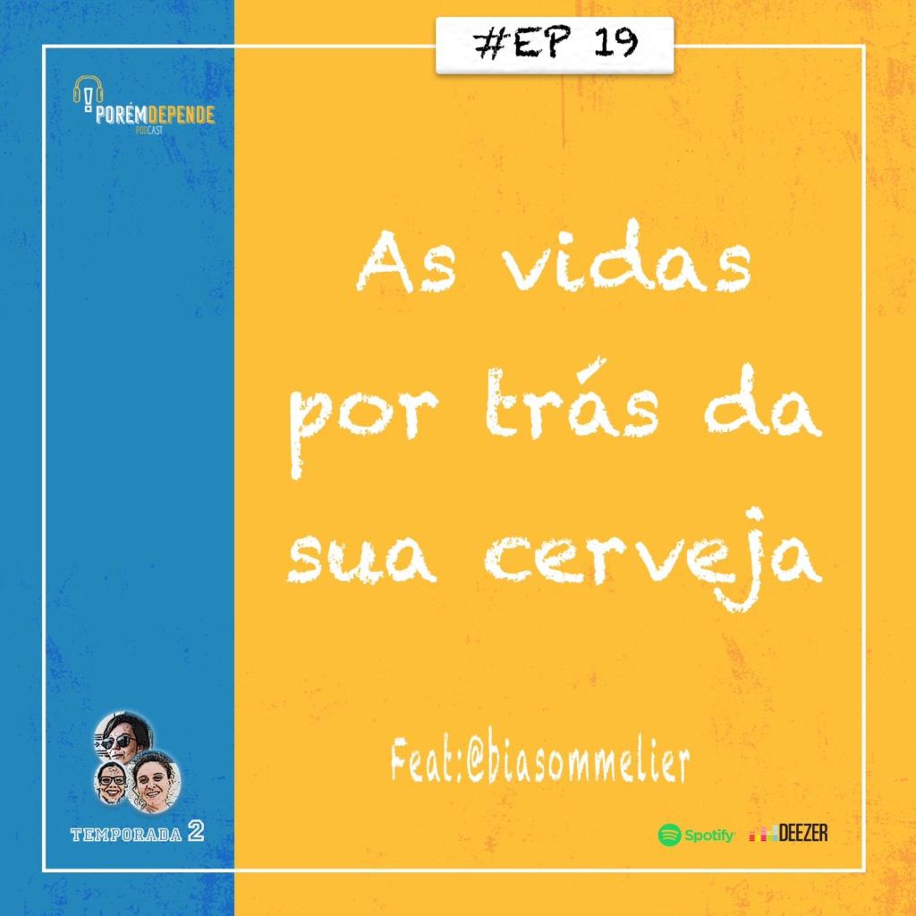 Porém, Depende...