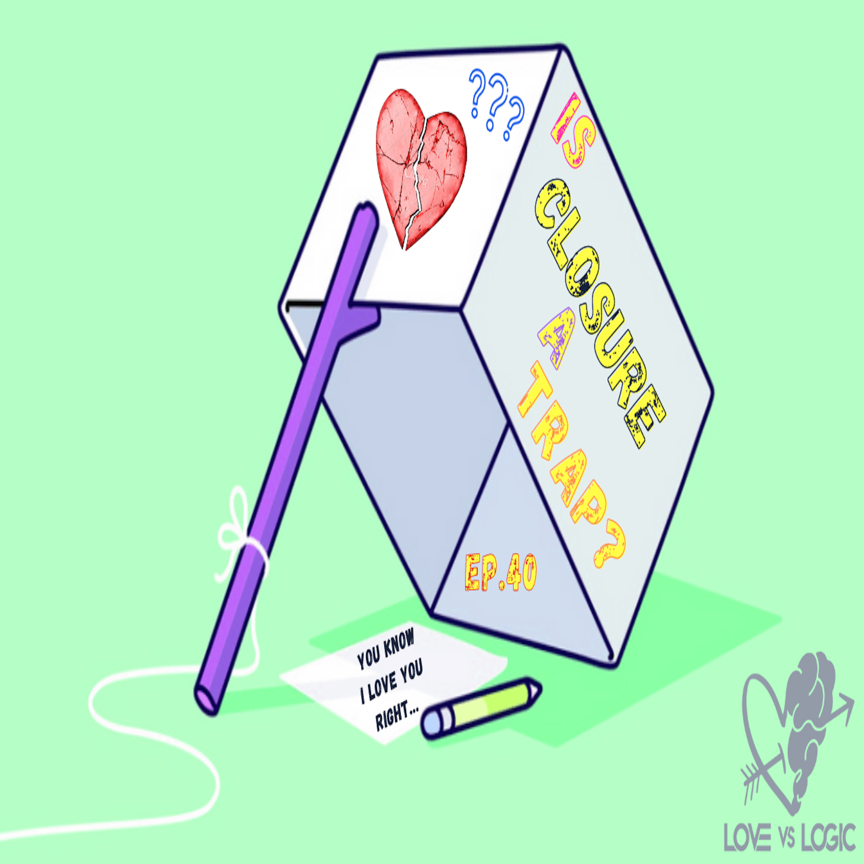 Is Closure A Trap episode artwork