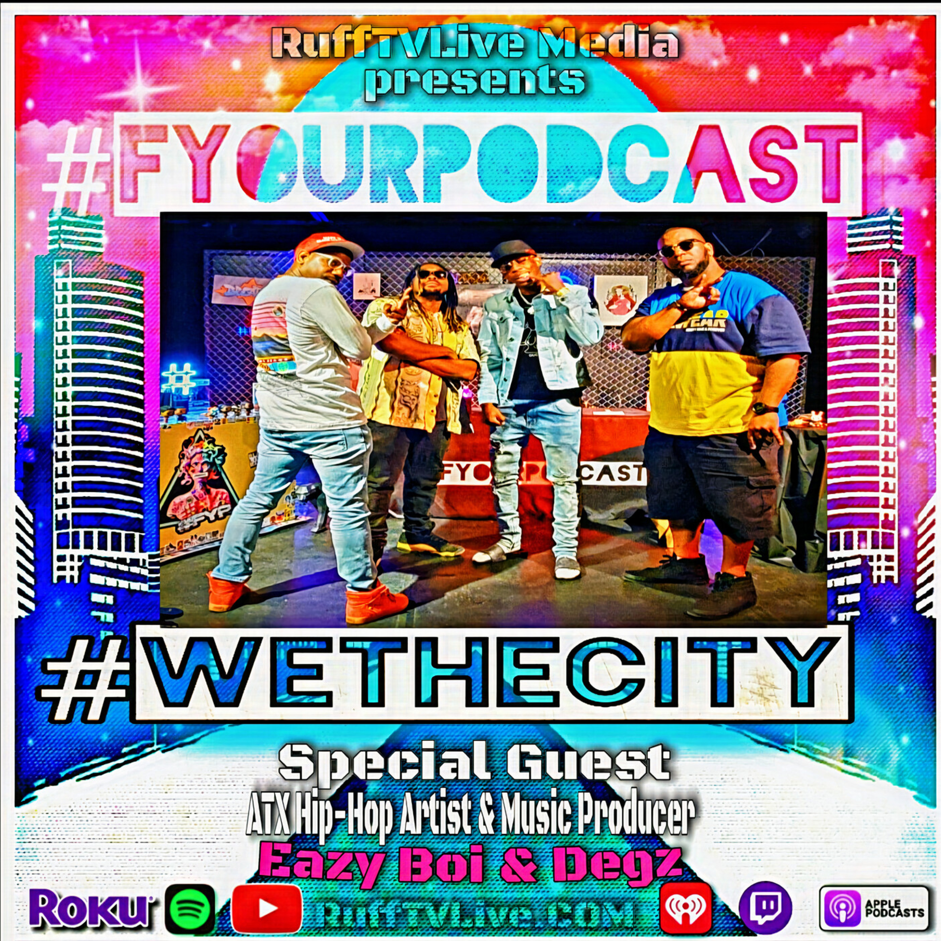 #FyourPodcast [#FyPs]