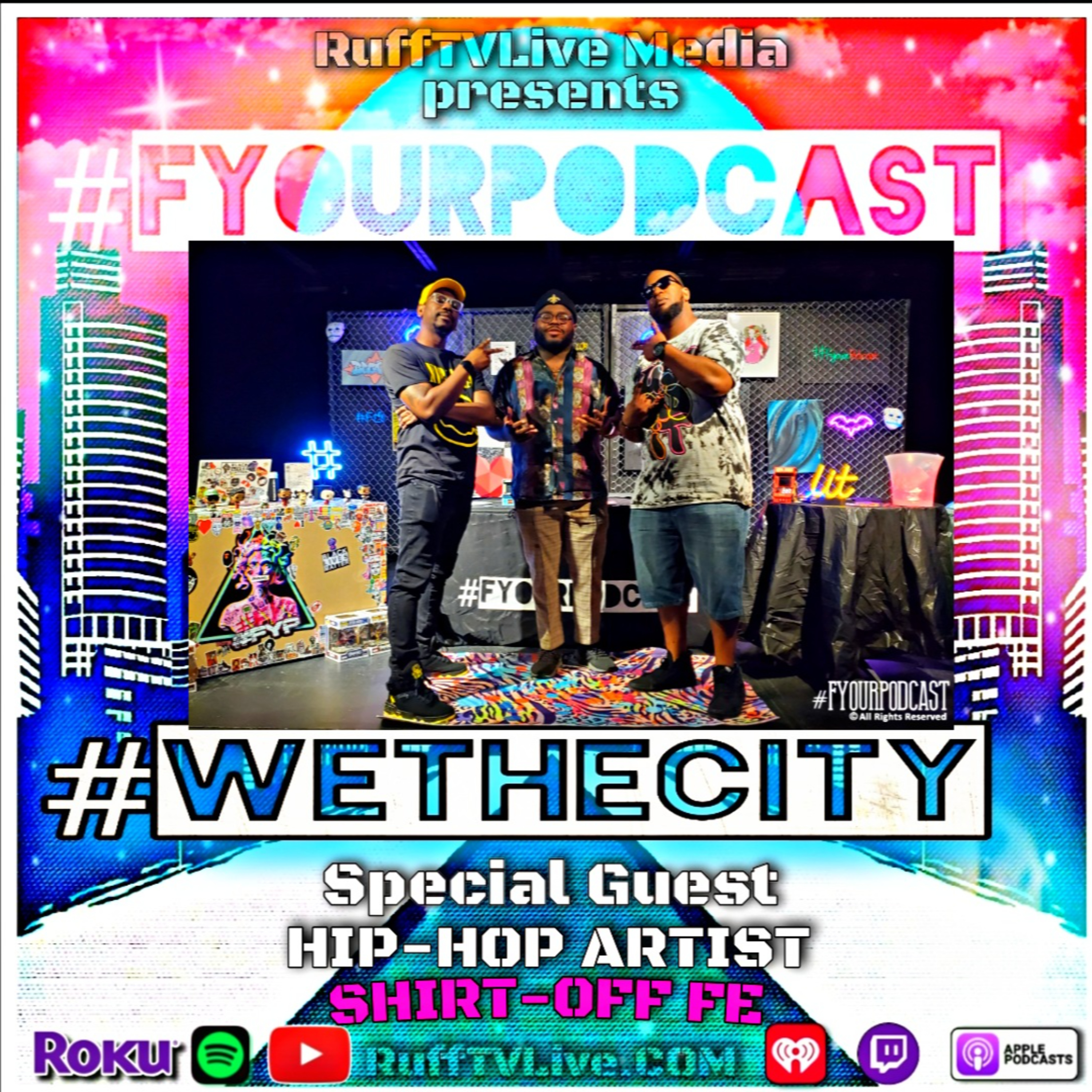 #FyourPodcast [#FyPs]