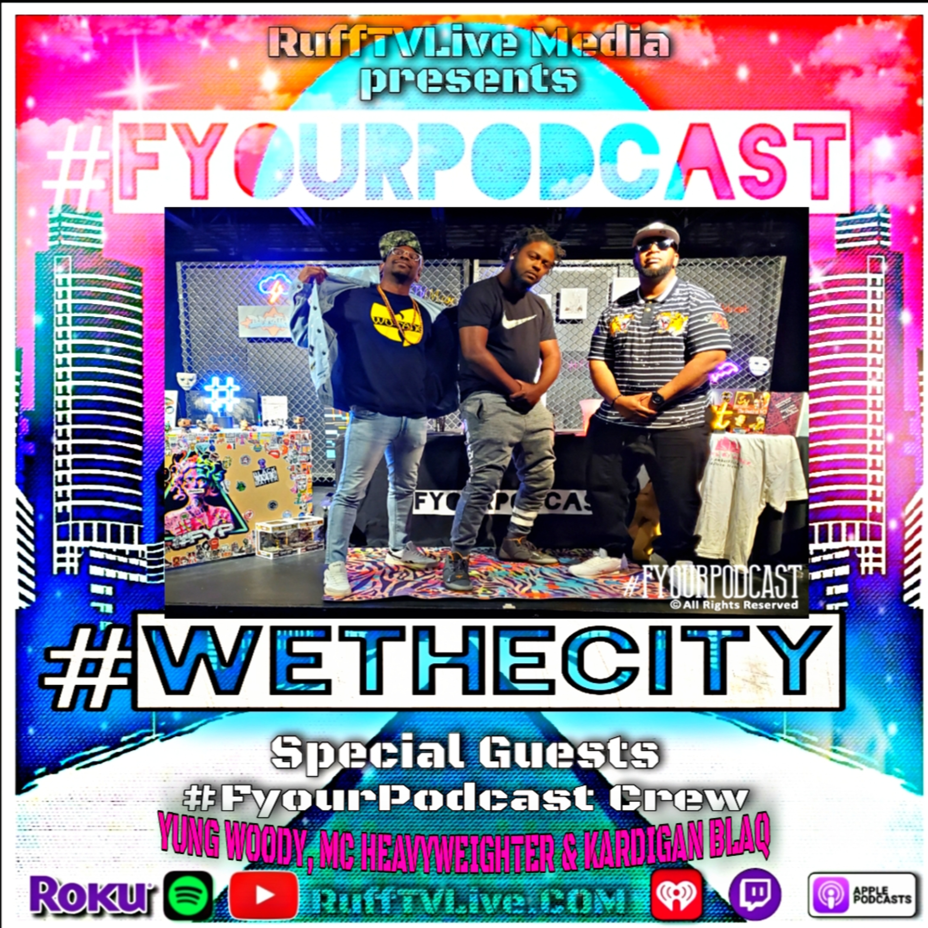 #FyourPodcast [#FyPs]
