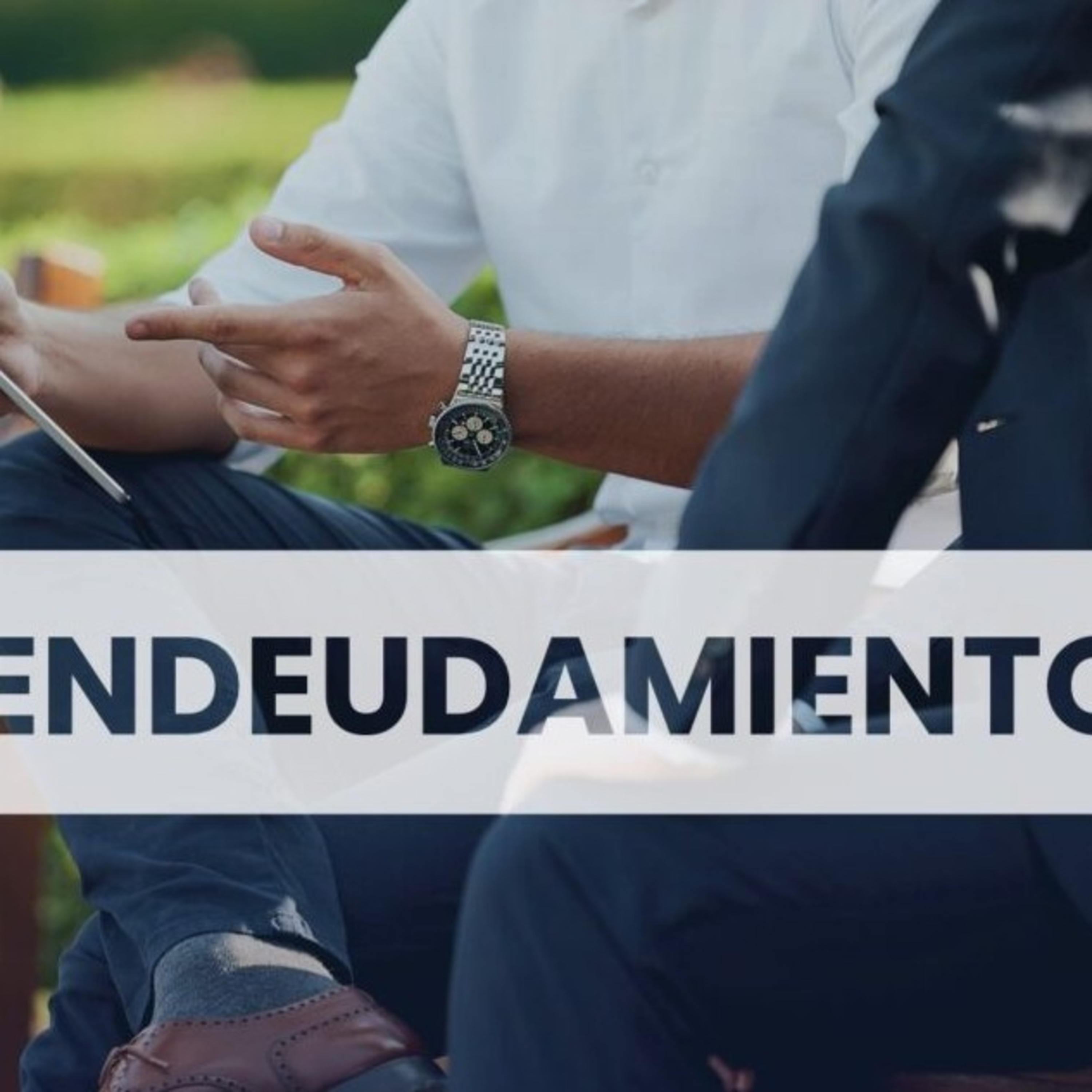 Endeudamiento episode artwork
