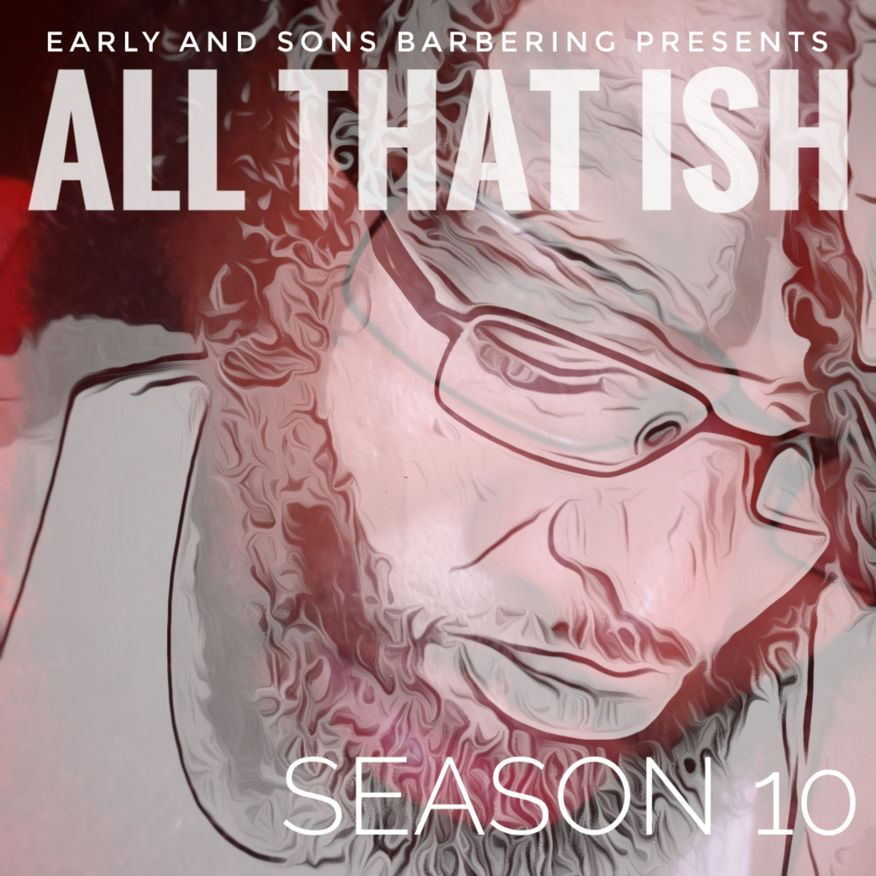 All That Ish: Big Kap, Big Wisdom, and Big Toe episode artwork
