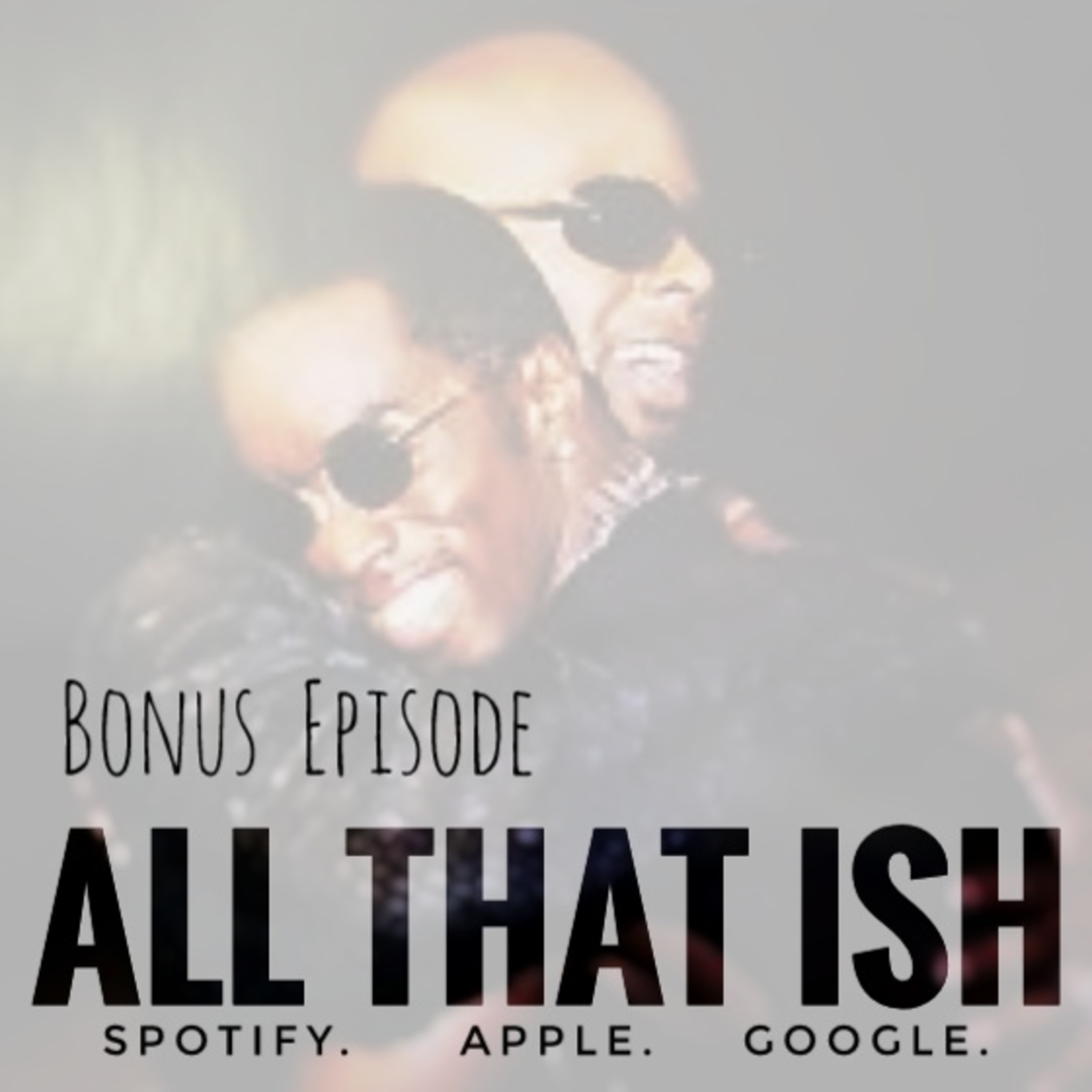 All That Ish: Bonus Ep: After UK episode artwork