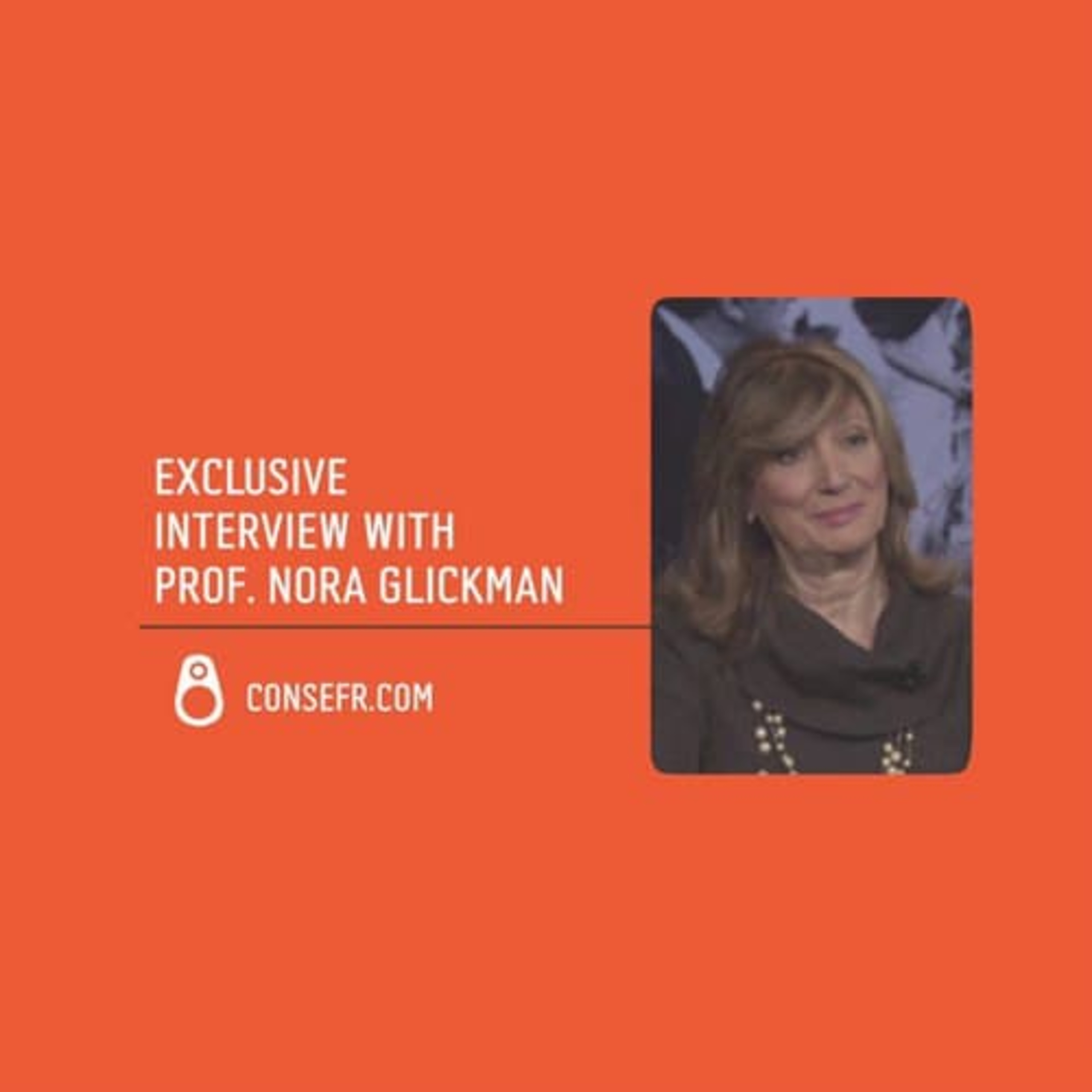 کاور Exclusive interview with Professor Nora Glickman